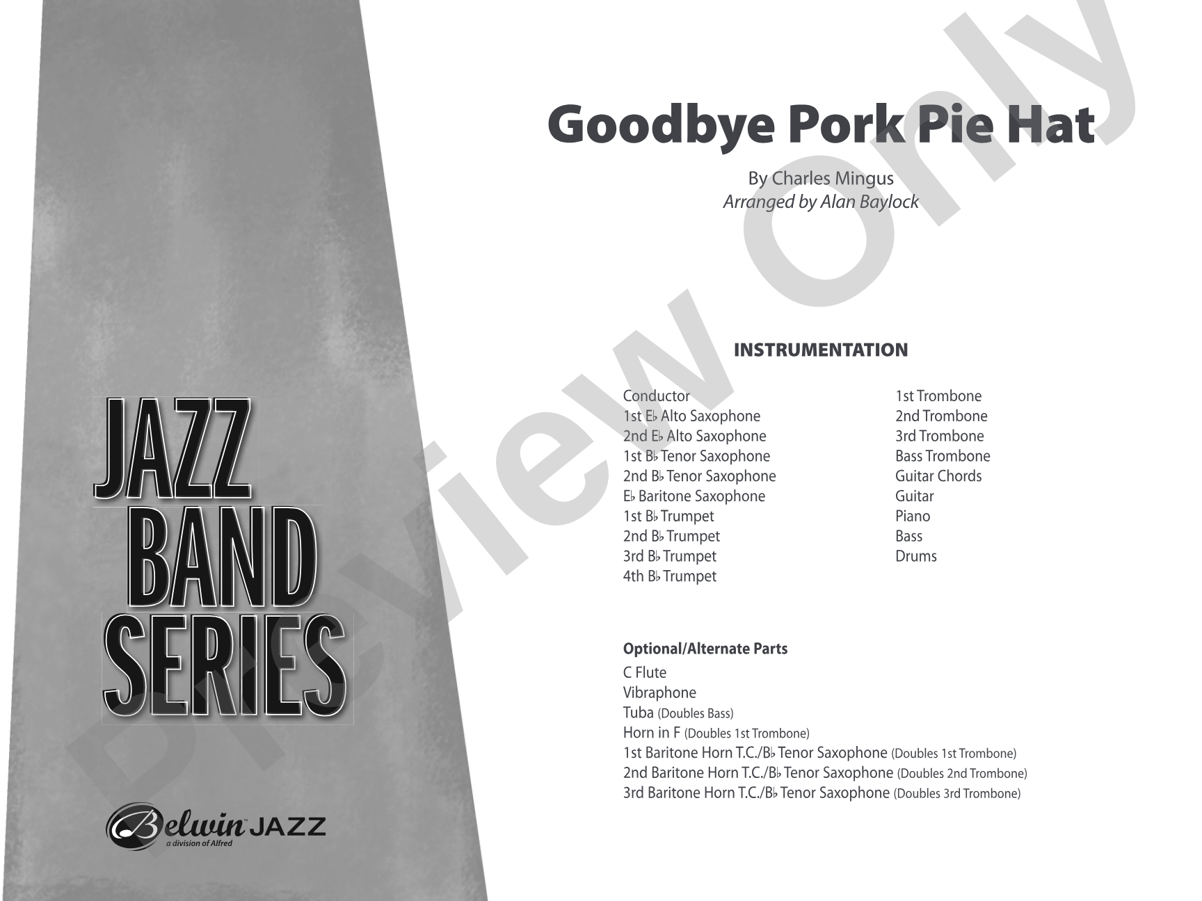 Goodbye Pork Pie Hat: Score