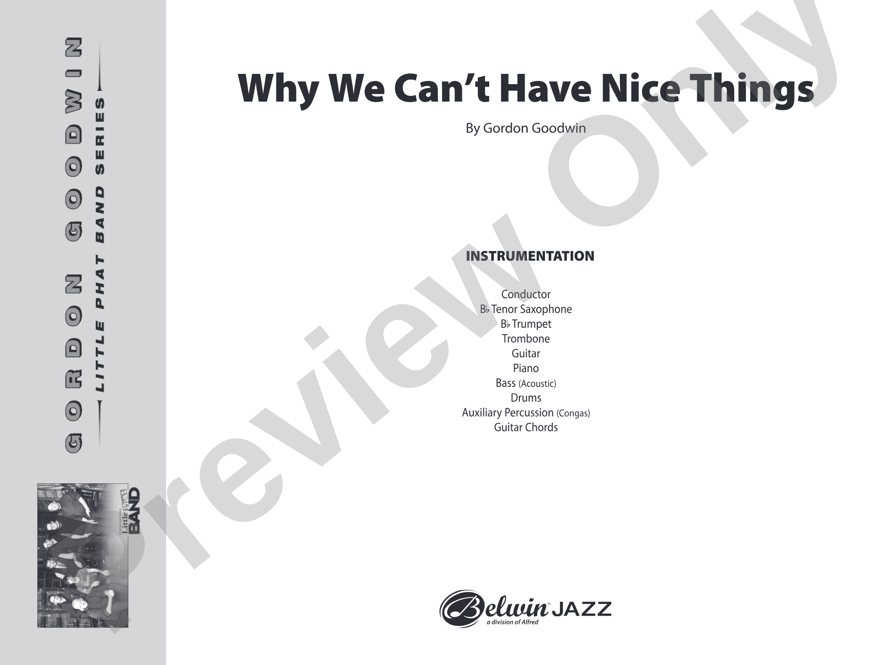 Why We Can't Have Nice Things: Jazz Ensemble Conductor Score & Parts