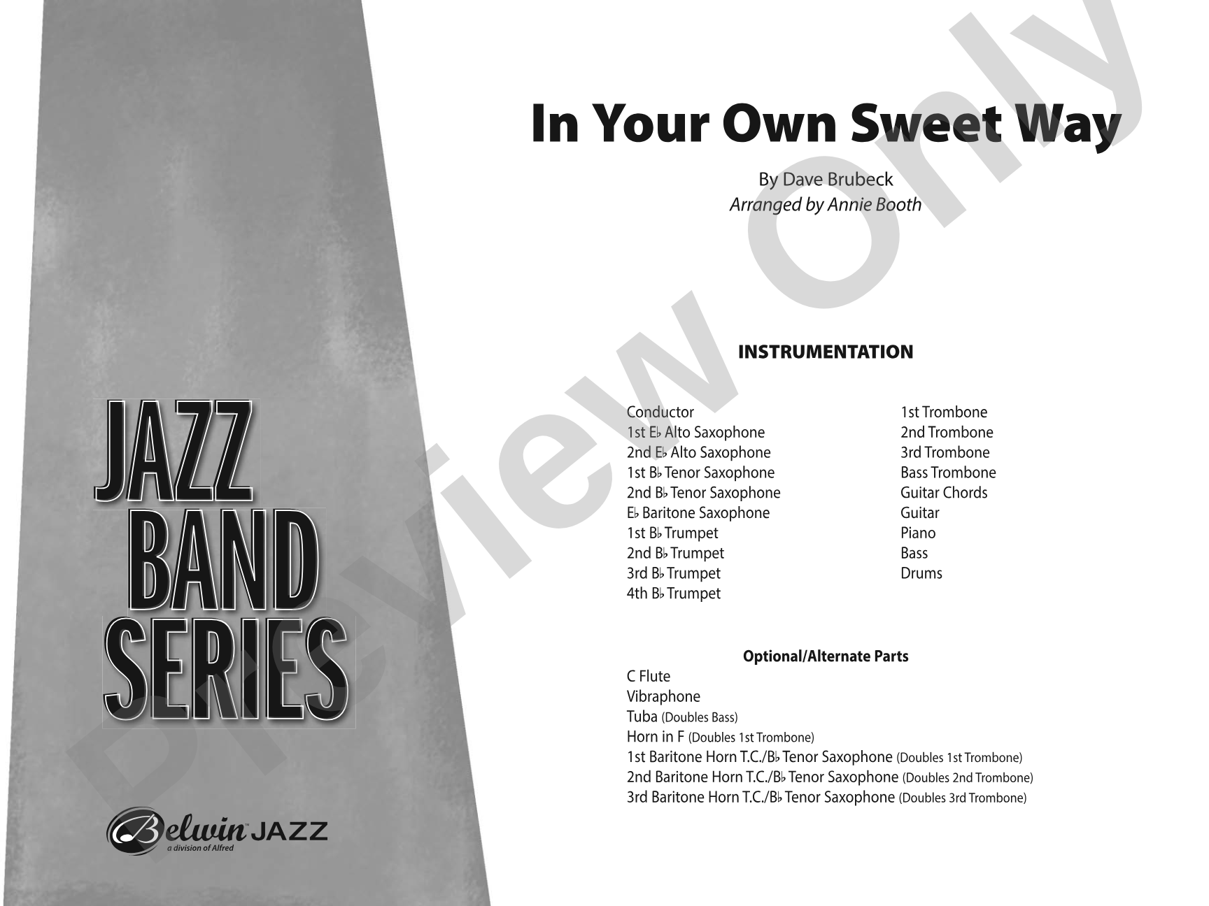 In Your Own Sweet Way: Score