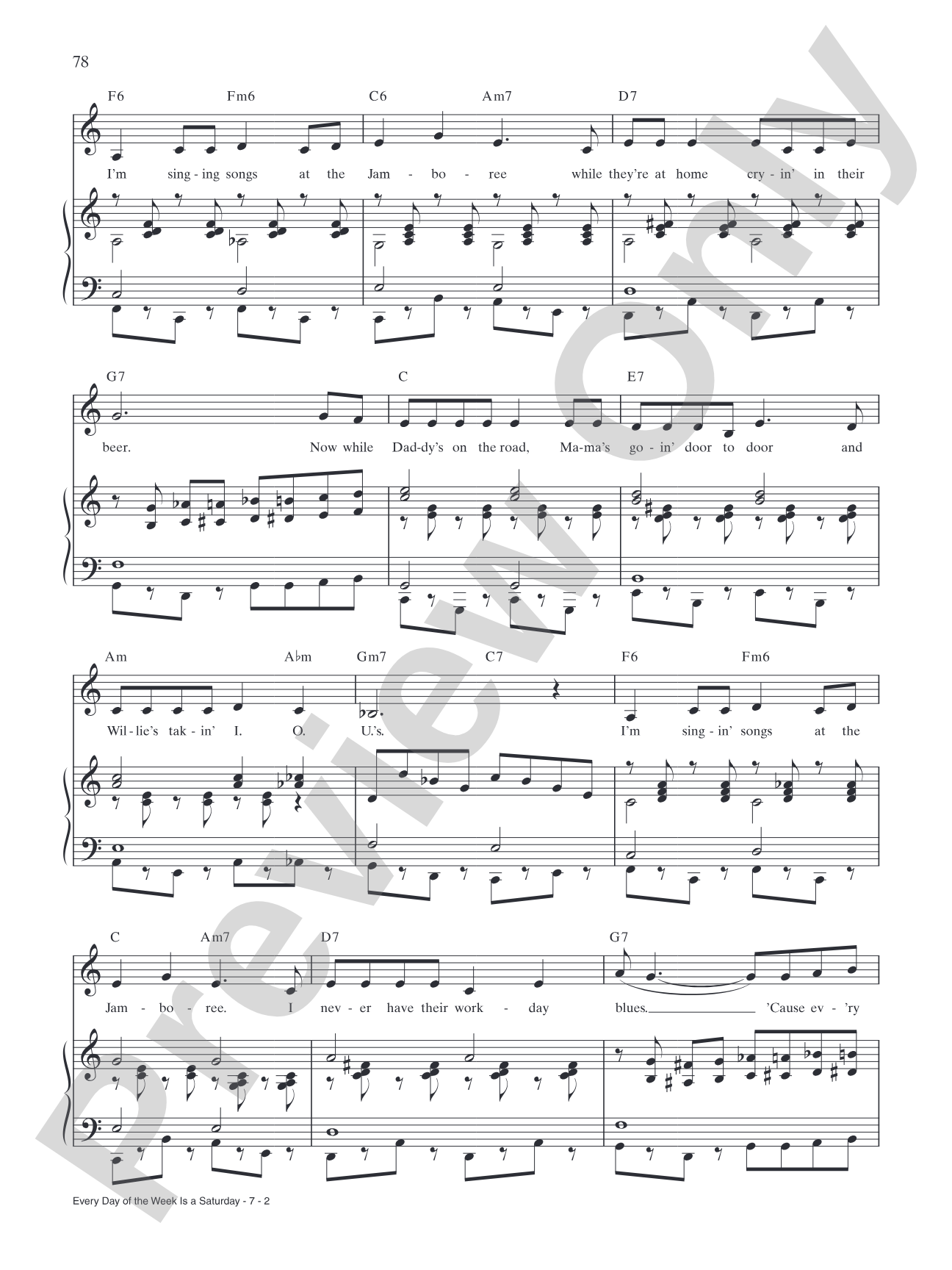 Every Day of the Week Is a Saturday (from <i>Sister Amnesia's Country Western Nunsense Jamboree</i>): Piano/Vocal/Chords