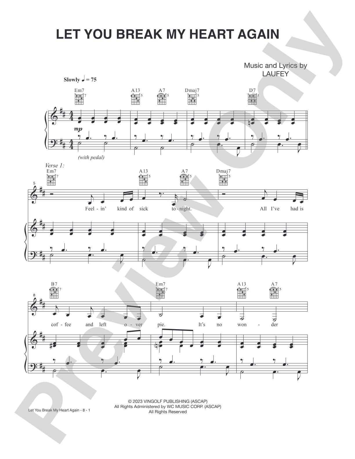 Let You Break My Heart Again: Piano/Vocal/Guitar