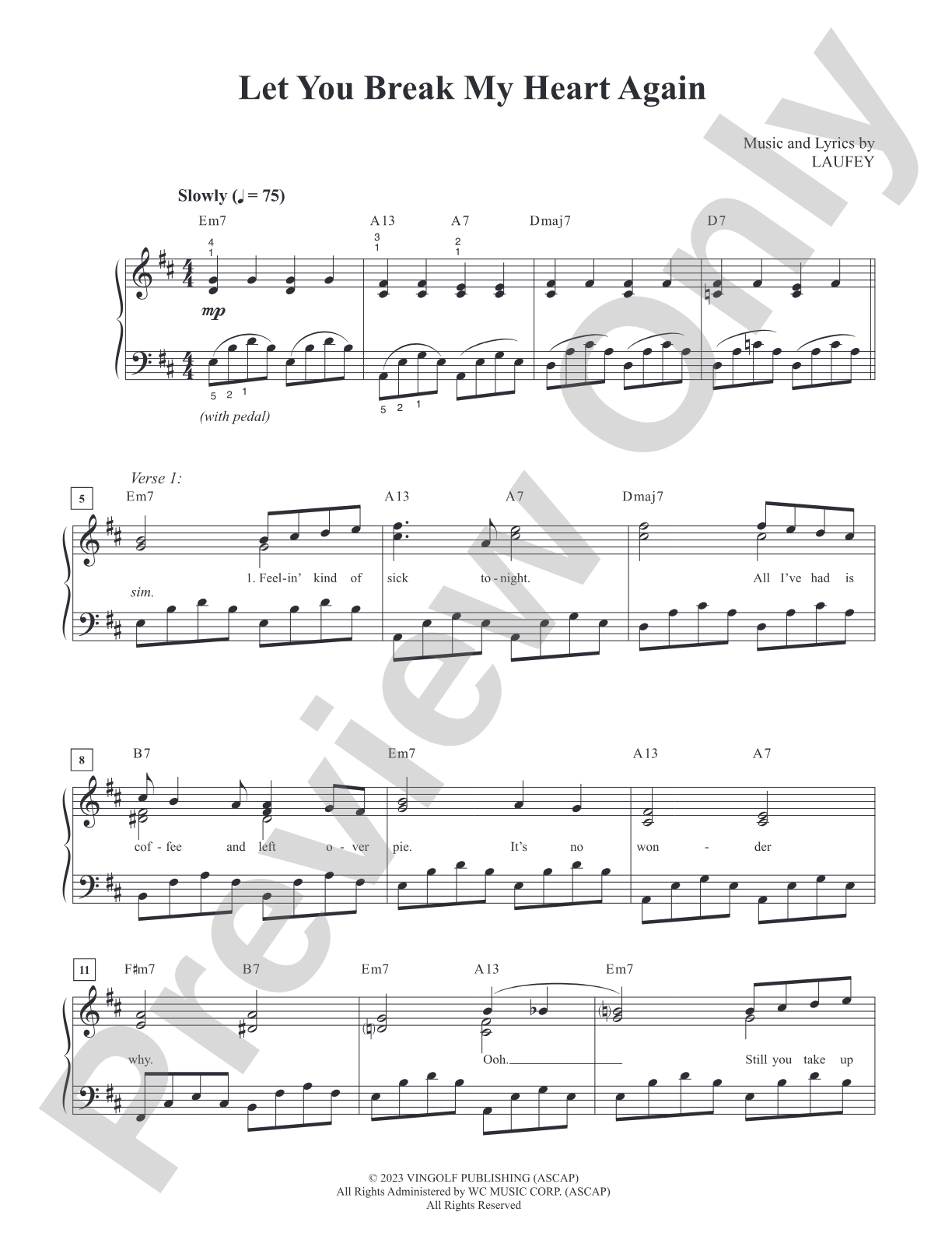 Let You Break My Heart Again: Piano