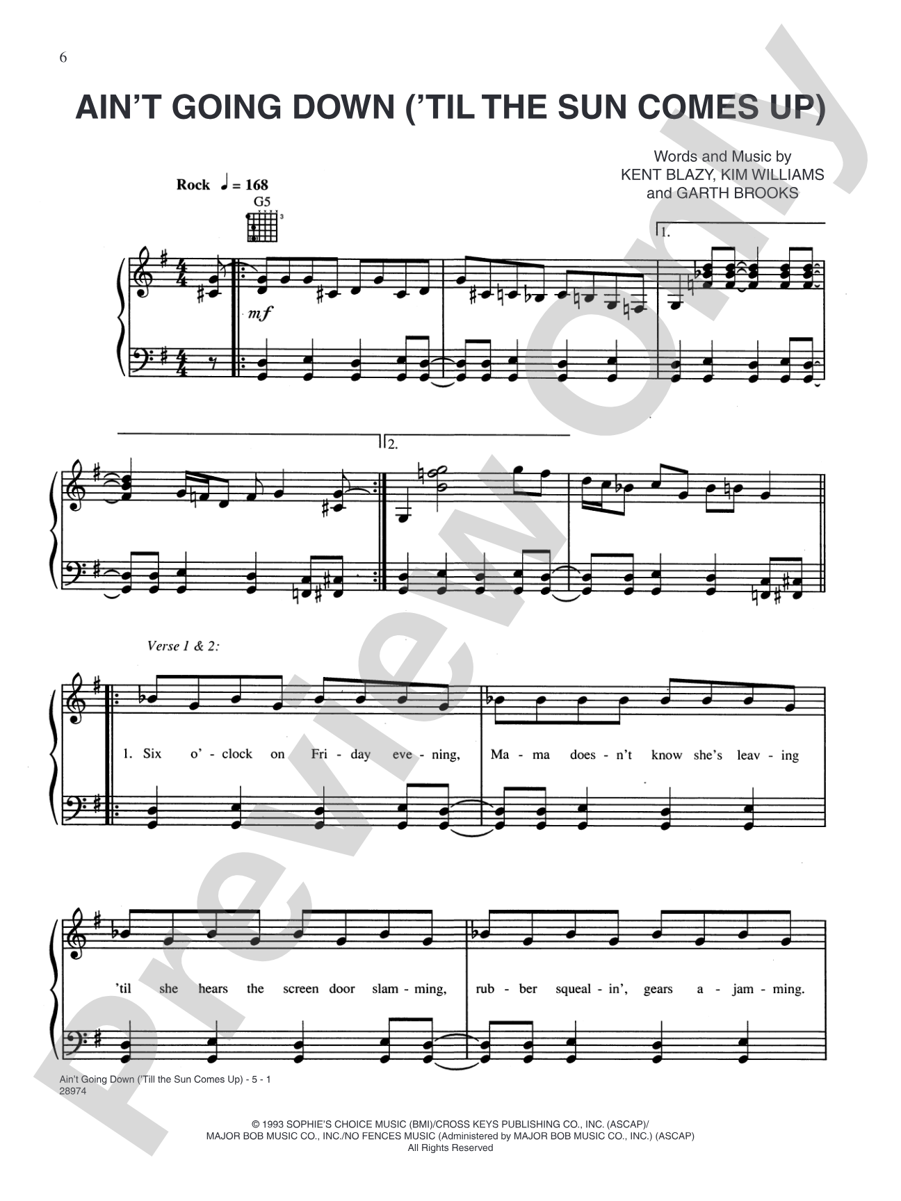 Ain't Going Down ('Til the Sun Comes Up): Piano/Vocal/Chords