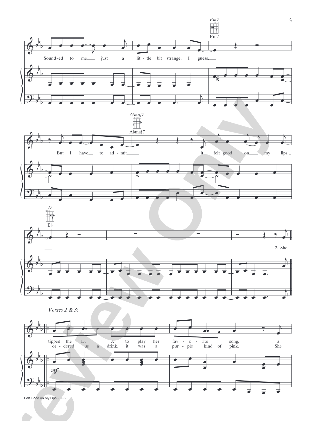 Felt Good On My Lips: Piano/Vocal/Chords