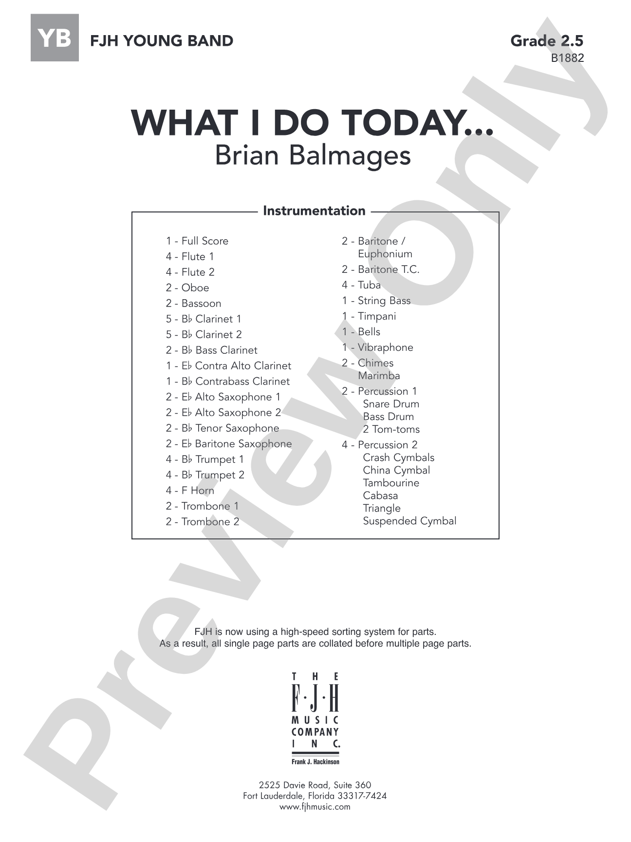 What I Do Today...: Concert Band Conductor Score & Parts