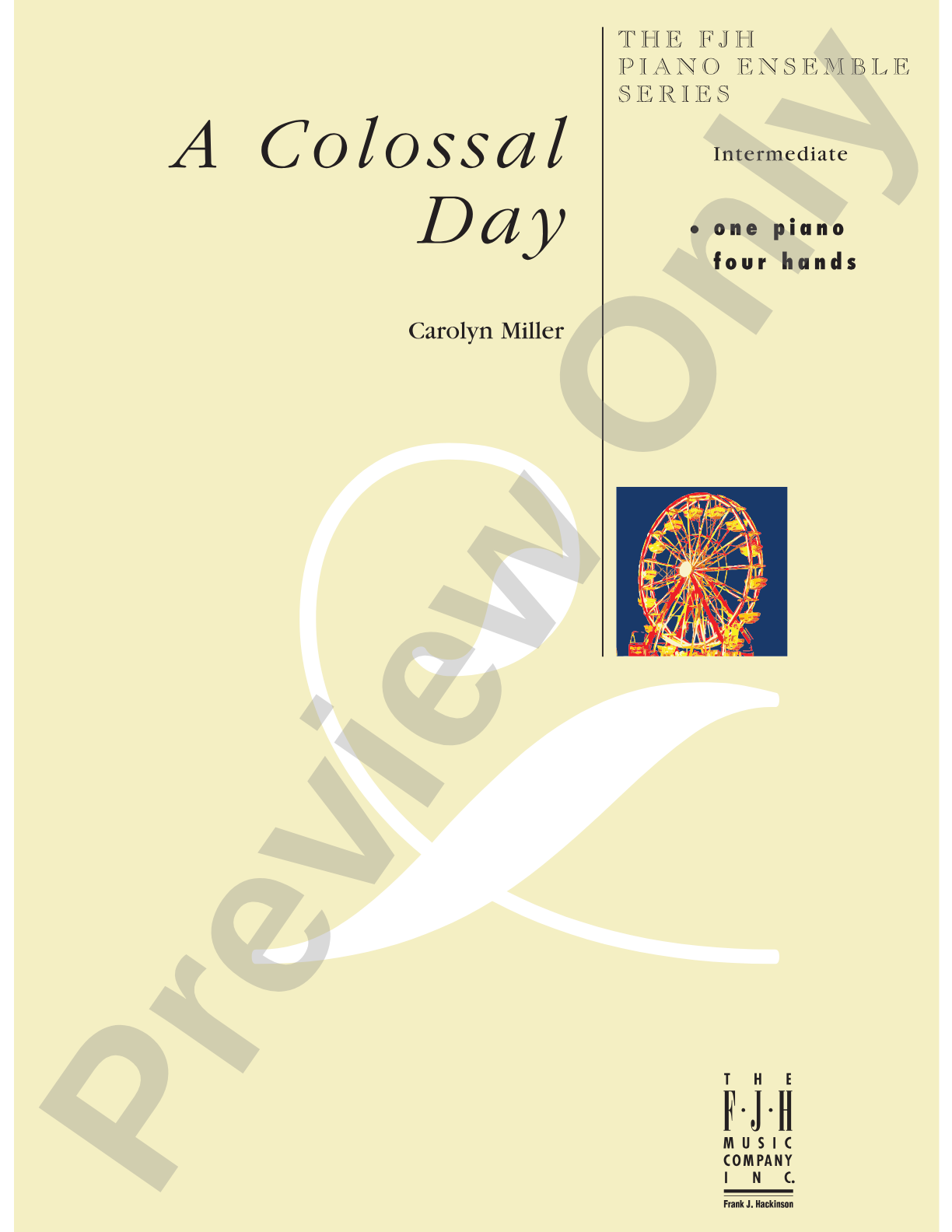 A Colossal Day: Piano