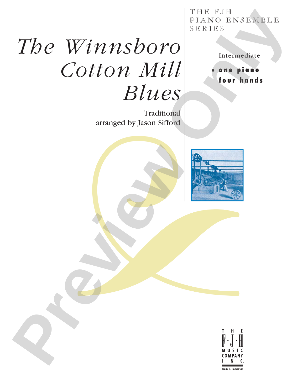The Winnsboro Cotton Mill Blues: Piano