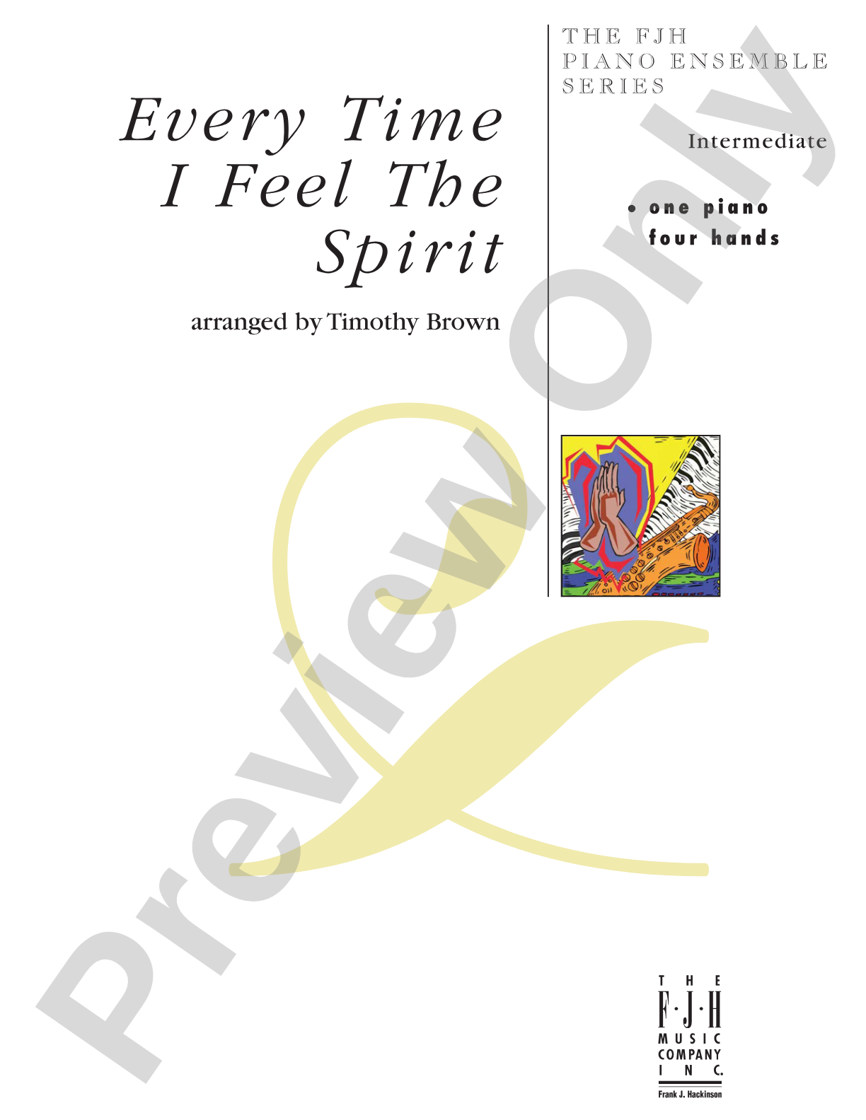 Every Time I Feel The Spirit: Piano