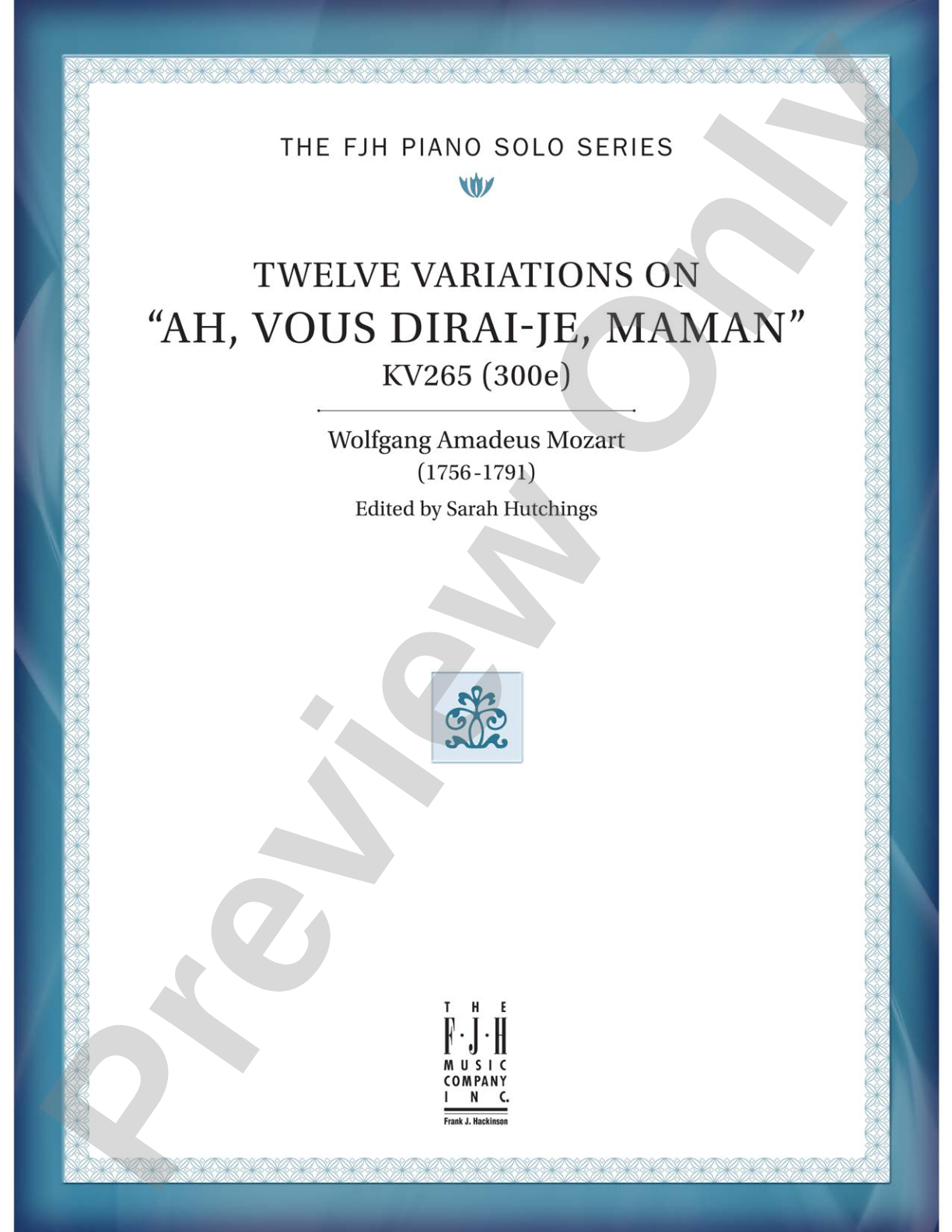 Twelve Variations on "Ah, vous dirai-je, Maman": Piano