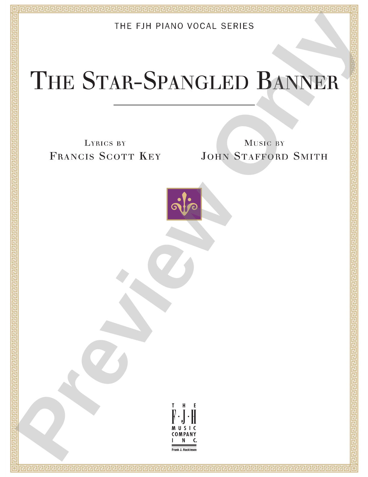 The Star-Spangled Banner: Piano/Vocal