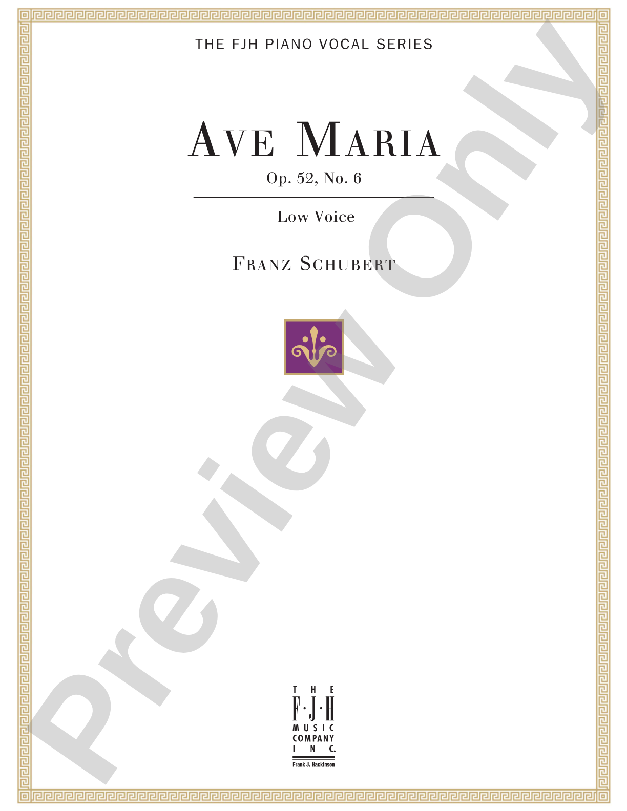 Ave Maria Op. 52, No.6, For Low Voice and Piano: Piano/Vocal