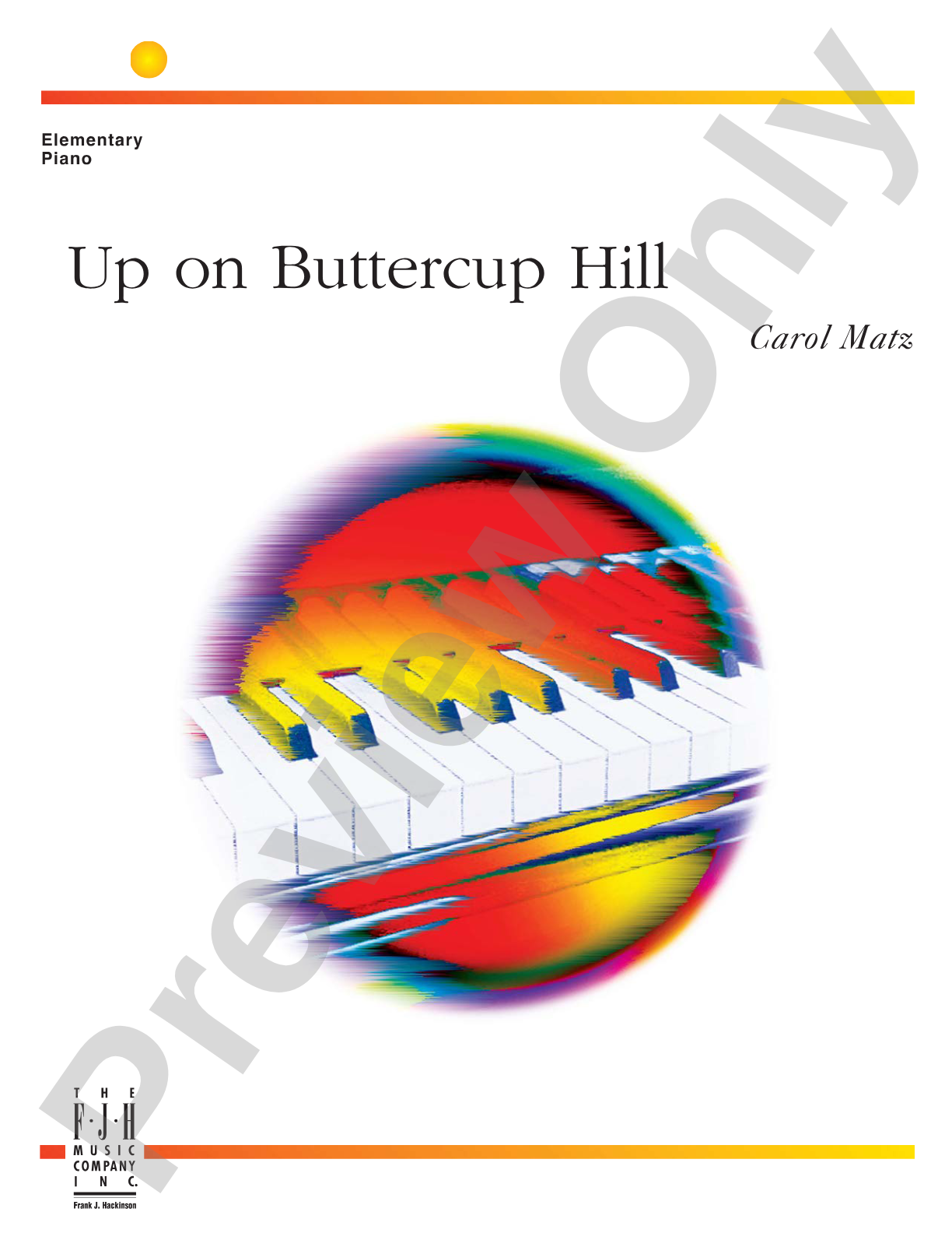 Up on Buttercup Hill: Piano