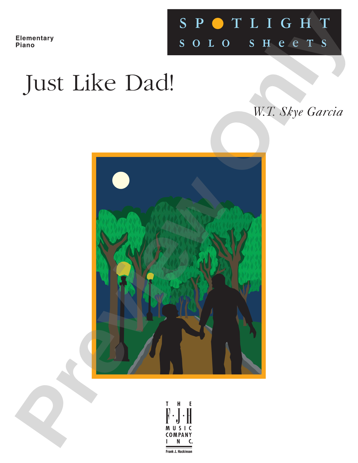 Just Like Dad!: Piano