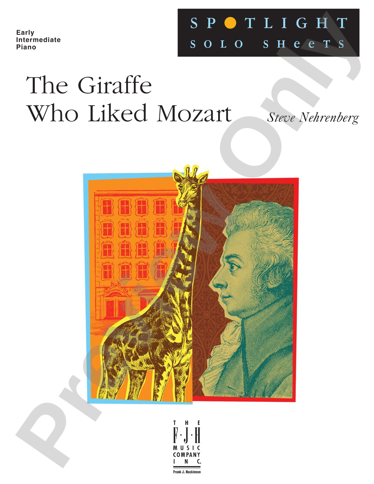 The Giraffe Who Liked Mozart: Piano