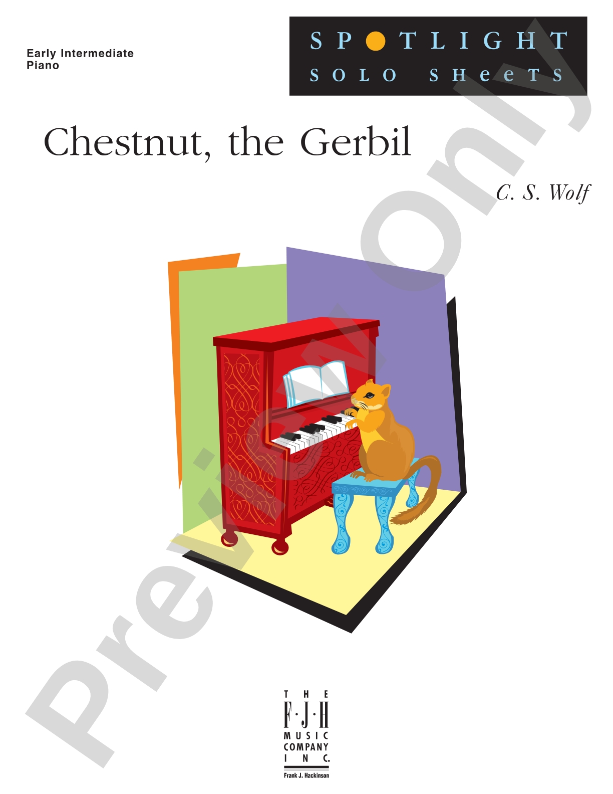 Chestnut, the Gerbil: Piano