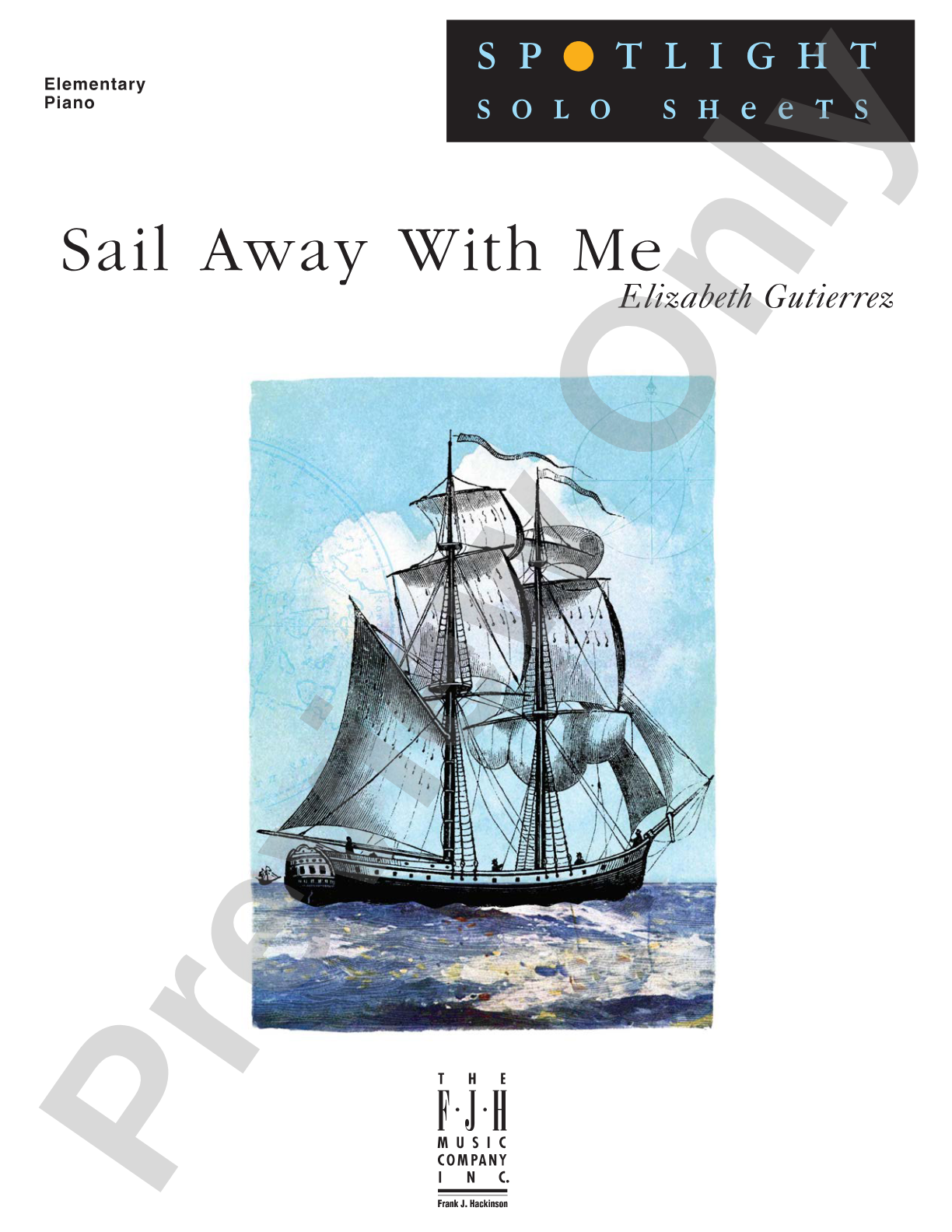 Sail Away With Me: Piano