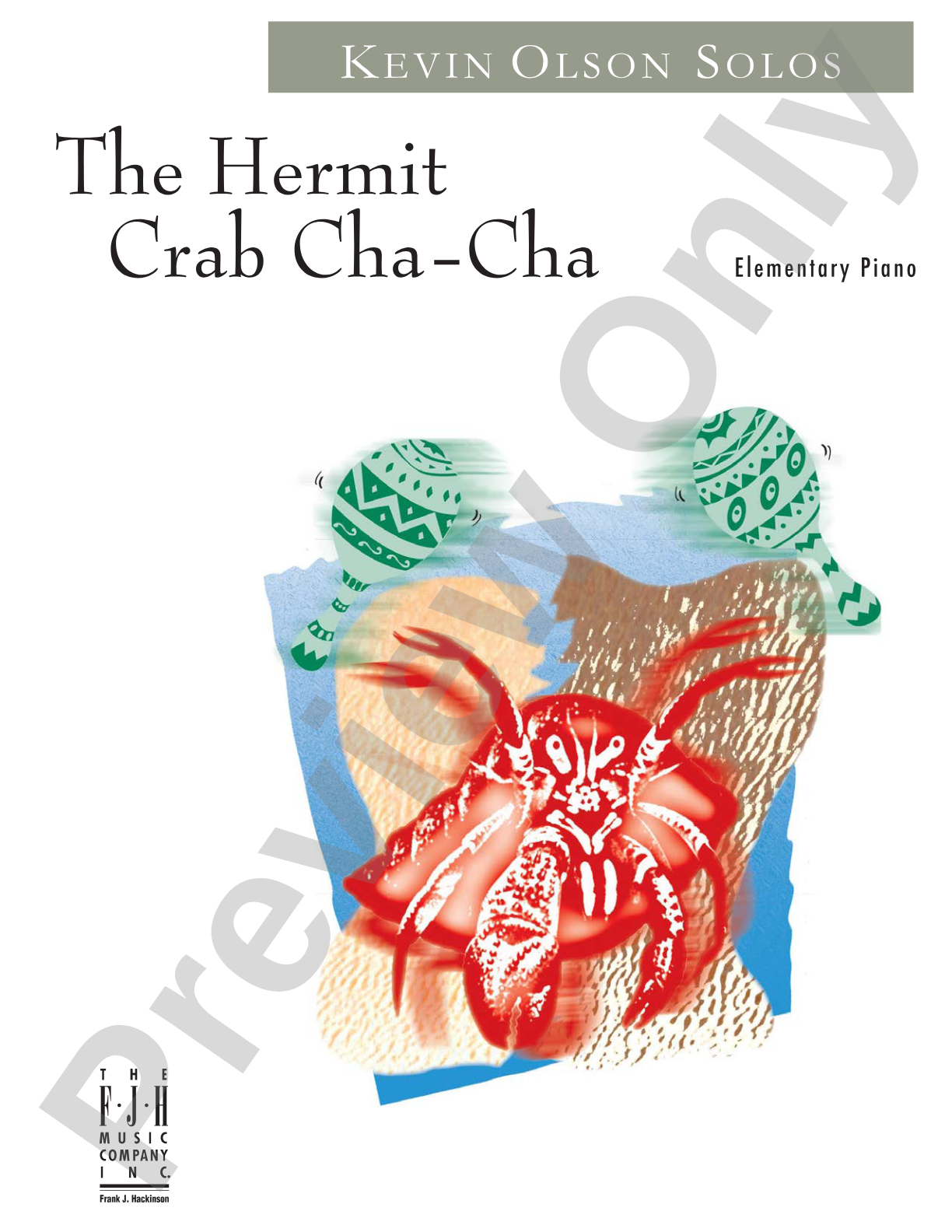 The Hermit Crab Cha-Cha: Piano