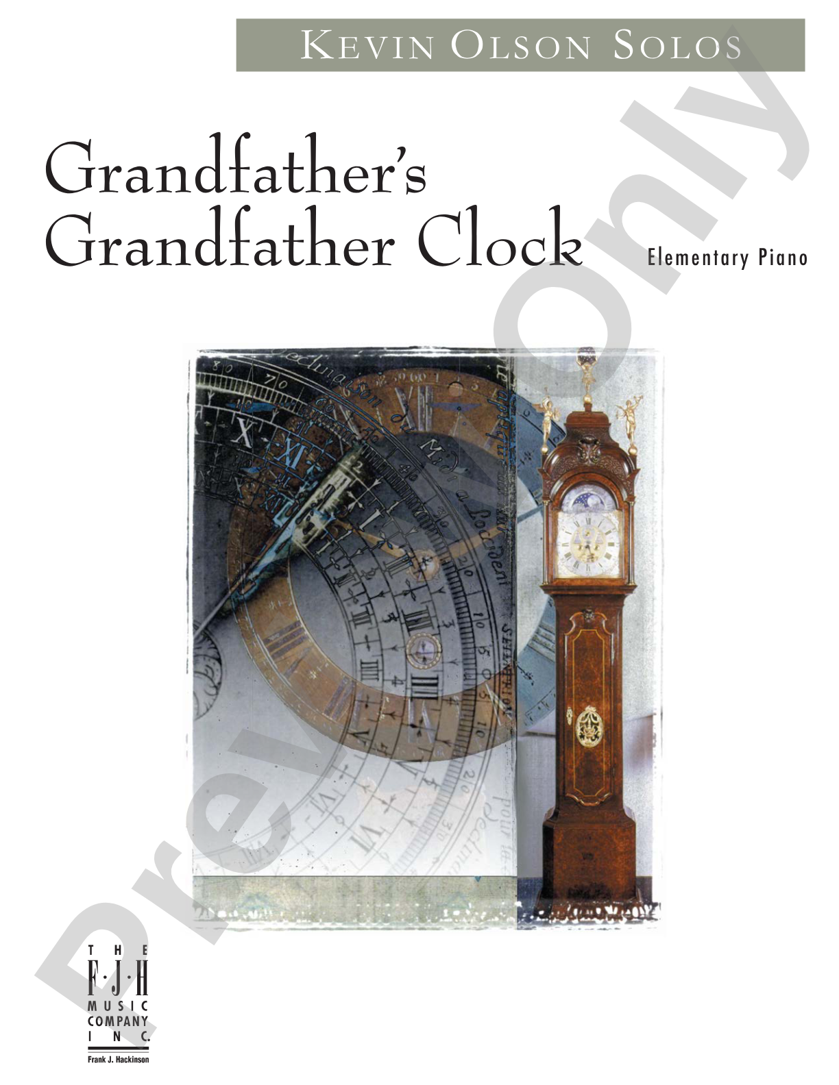 Grandfather's Grandfather Clock: Piano