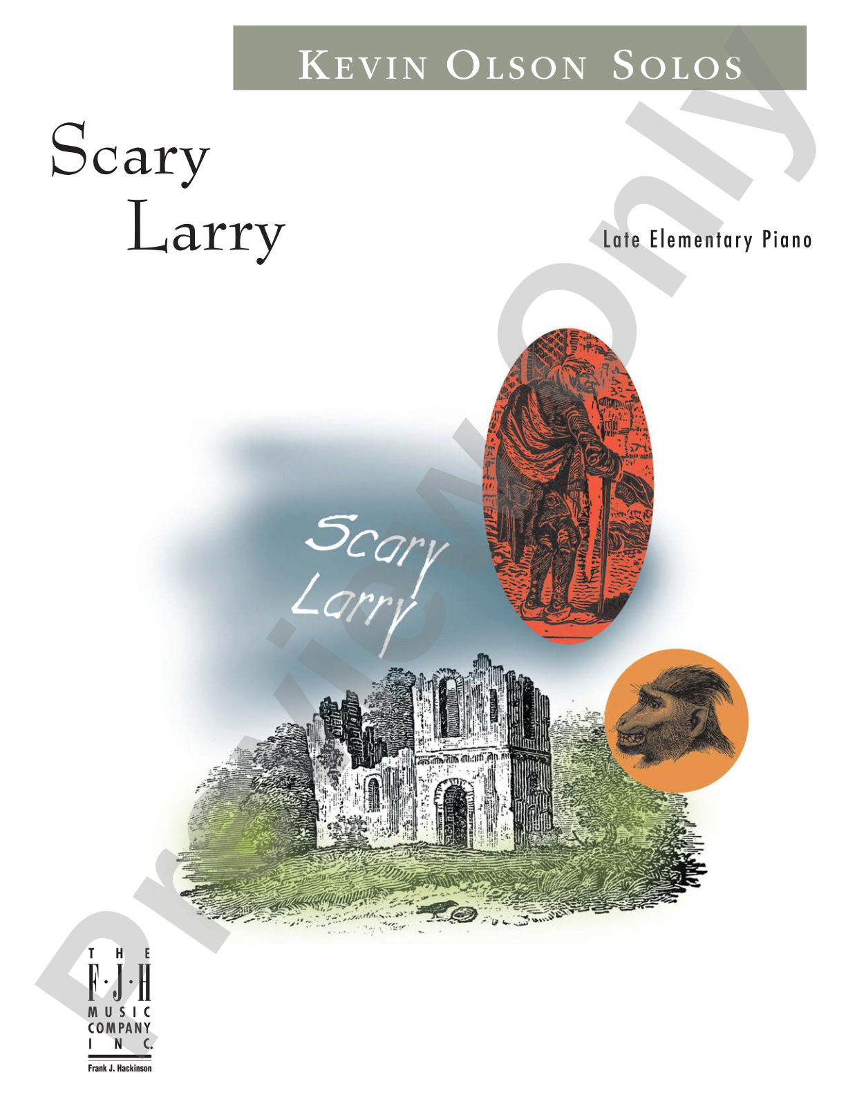 Scary Larry: Piano