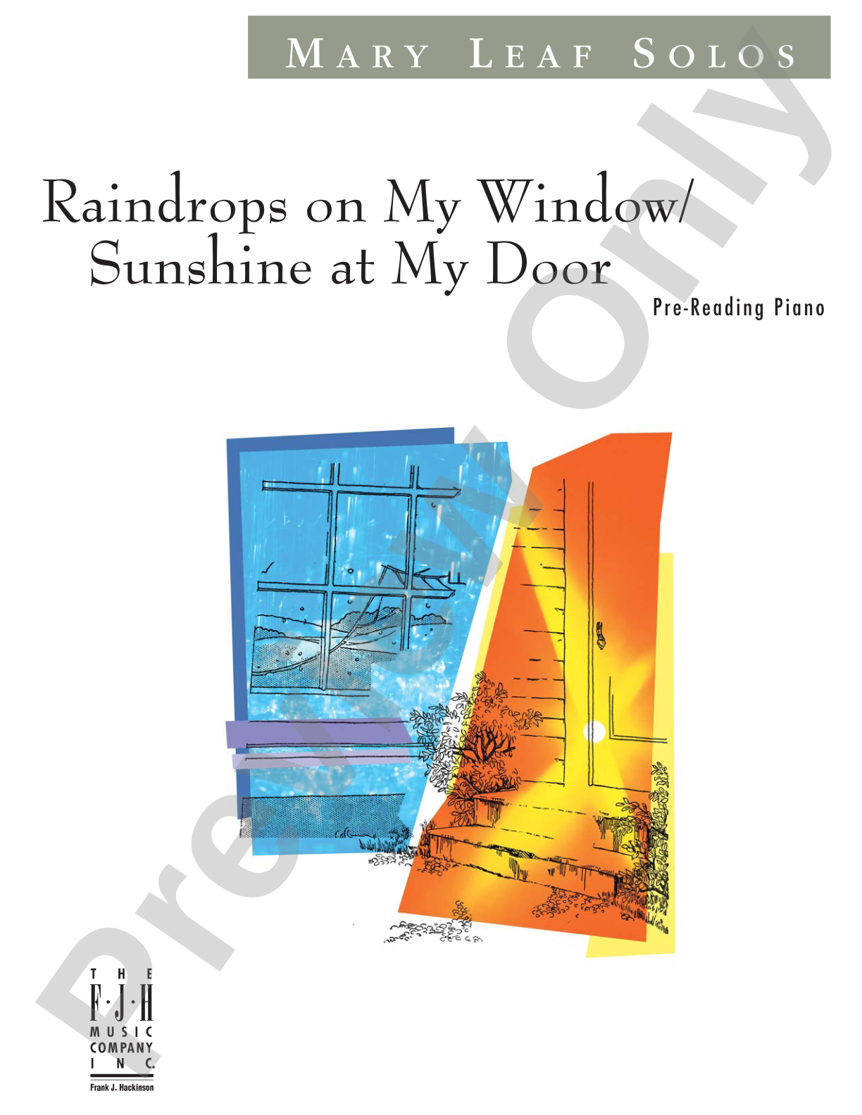 Raindrops on My Window / Sunshine at My Door: Piano