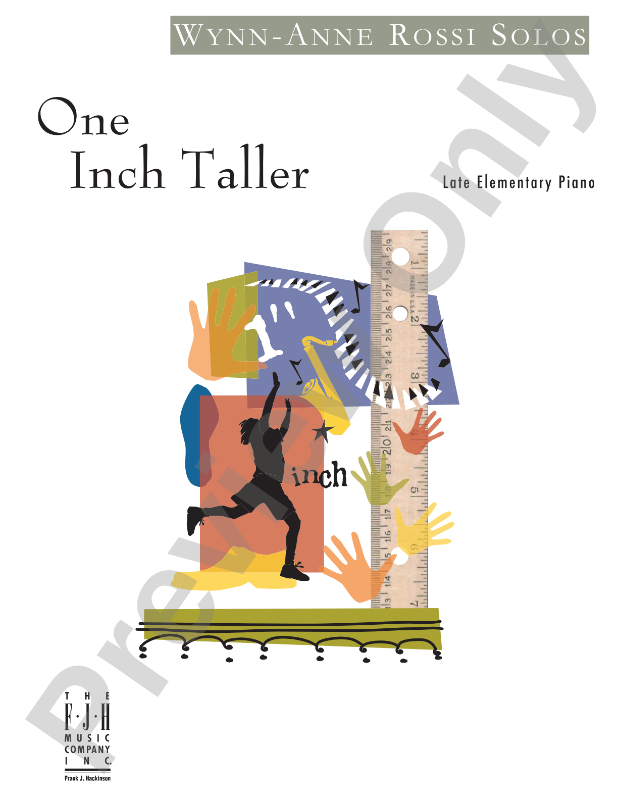 One Inch Taller: Piano