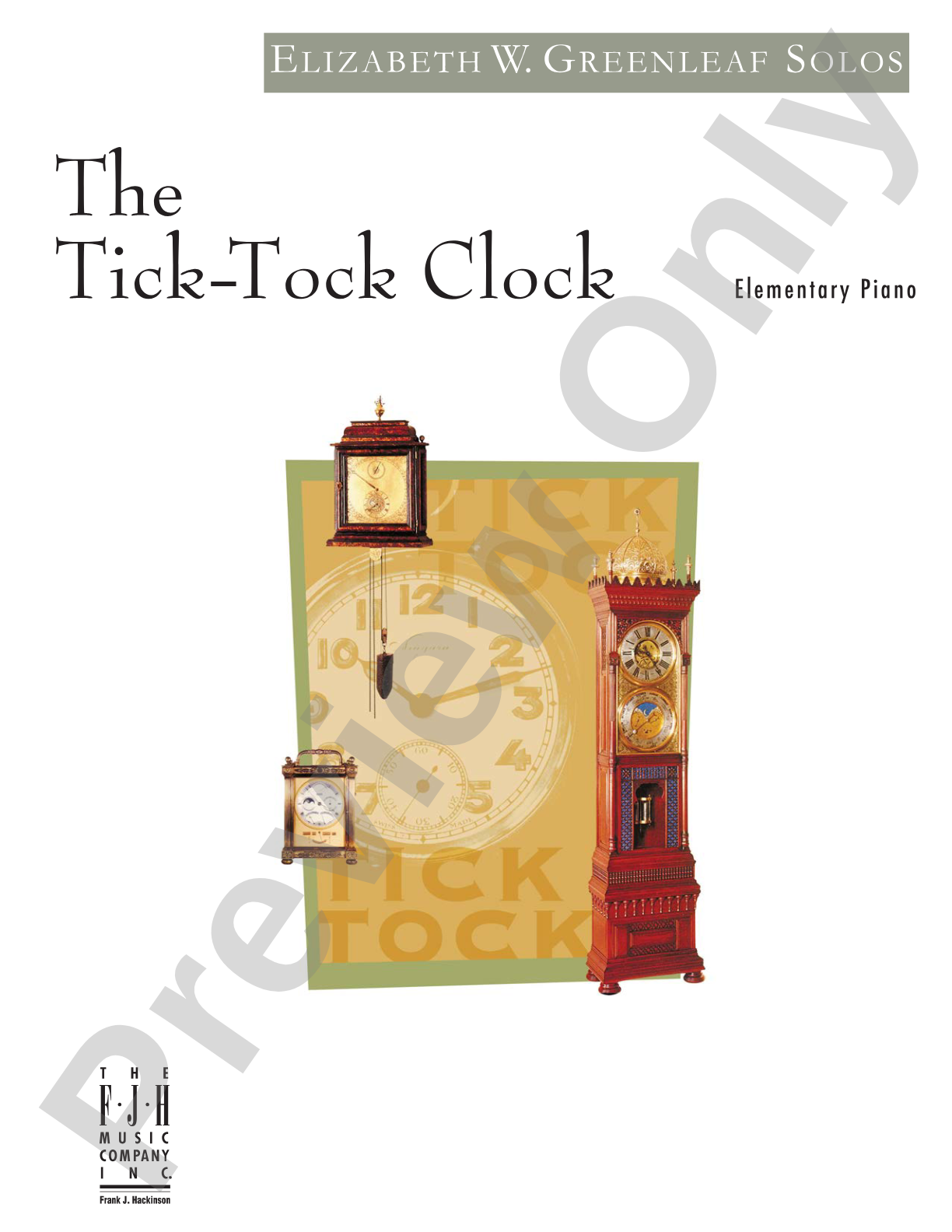 The Tick-Tock Clock: Piano