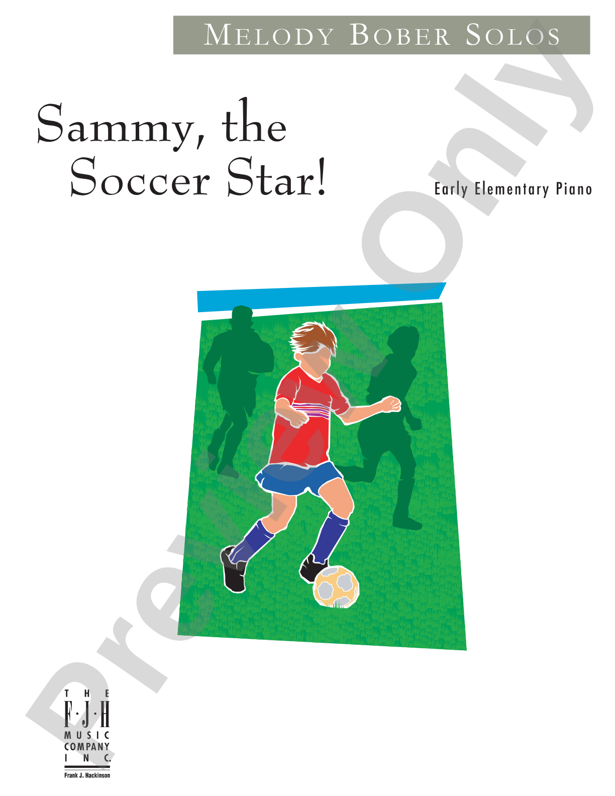 Sammy, the Soccer Star: Piano