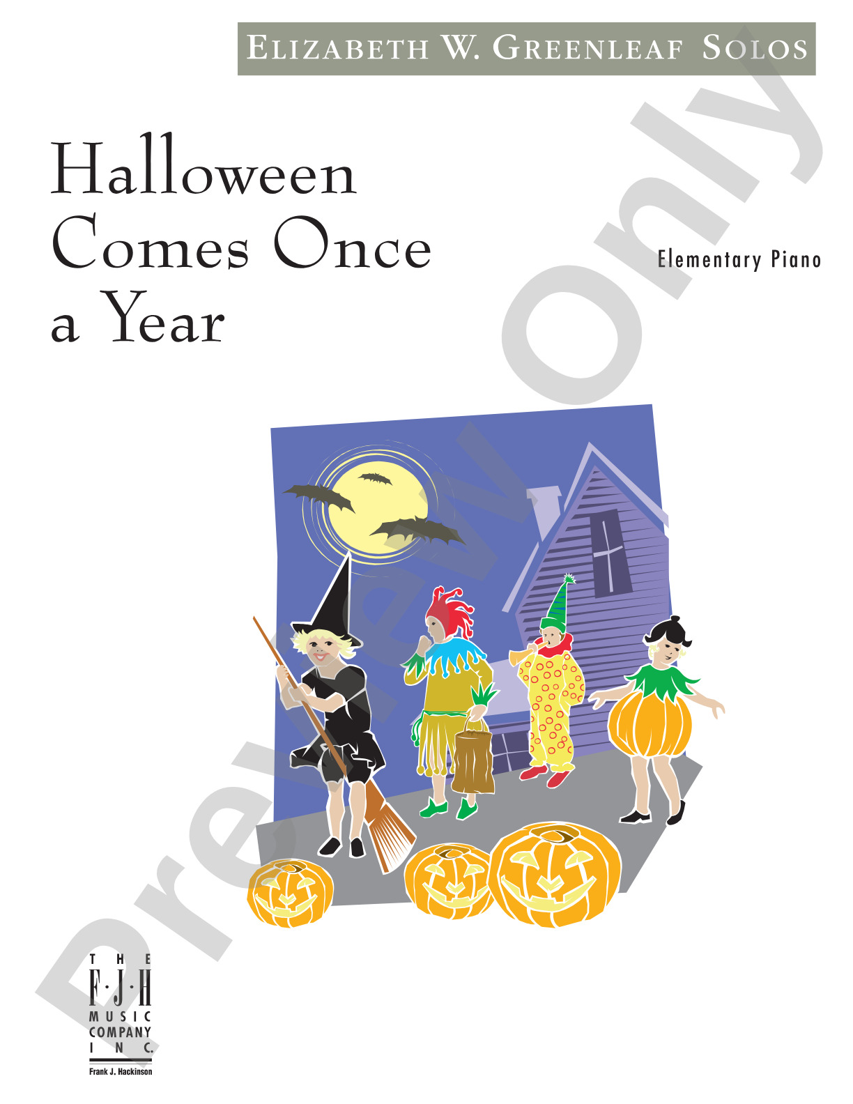 Halloween Comes Once a Year: Piano