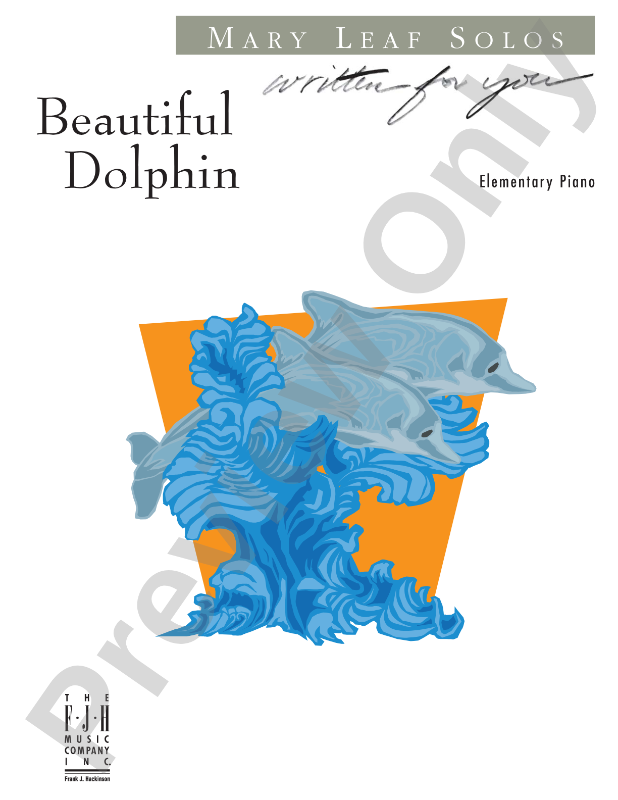 Beautiful Dolphin: Piano