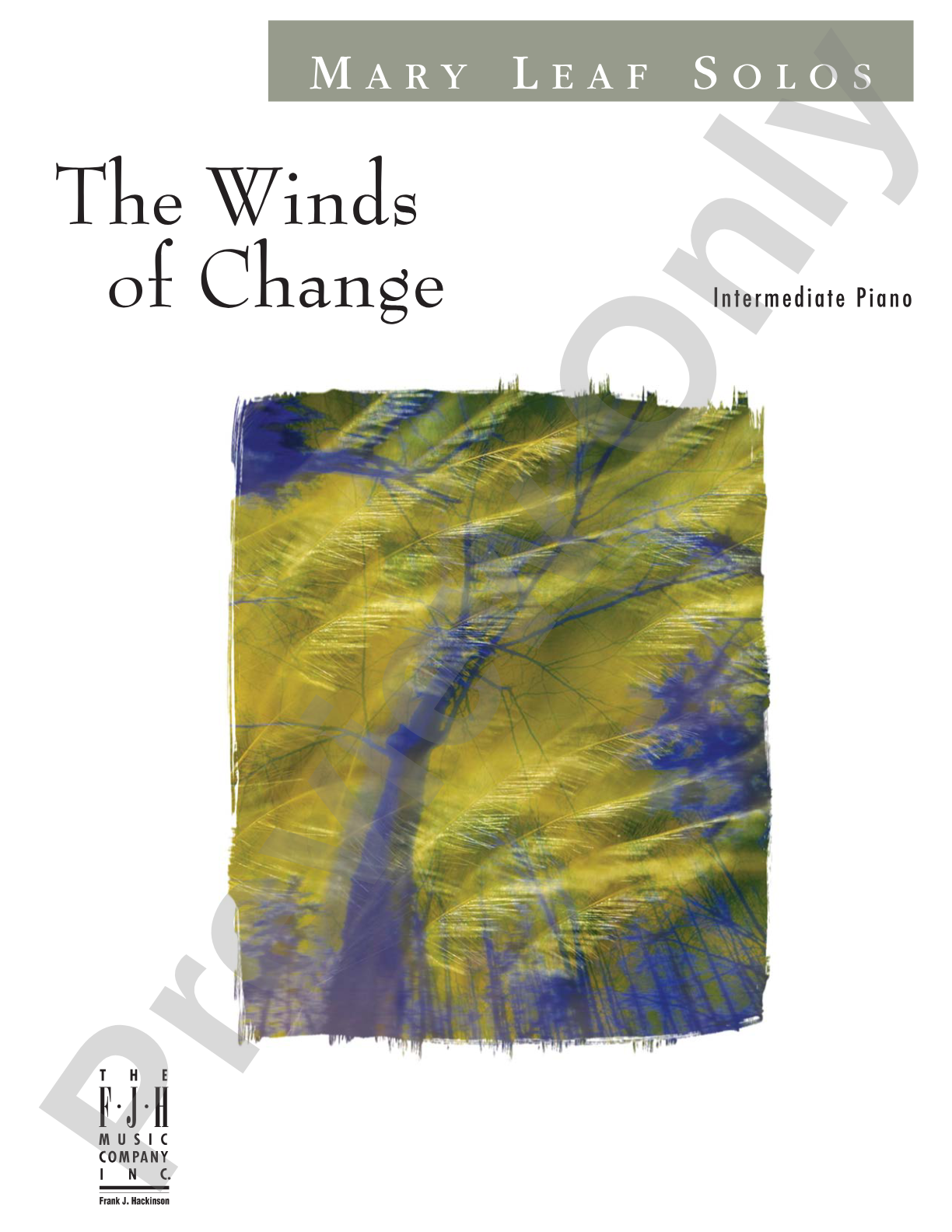 The Winds of Change: Piano