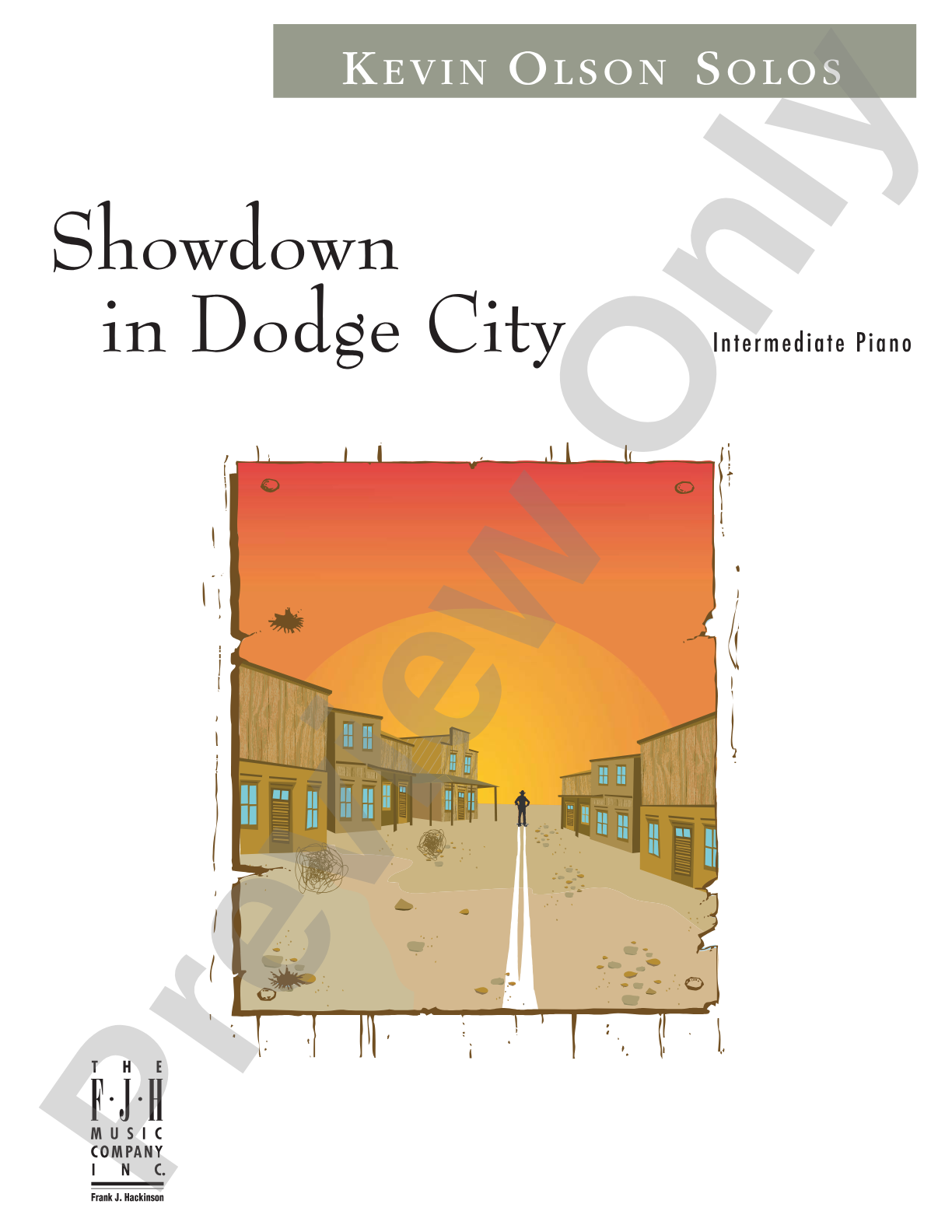 Showdown in Dodge City: Piano