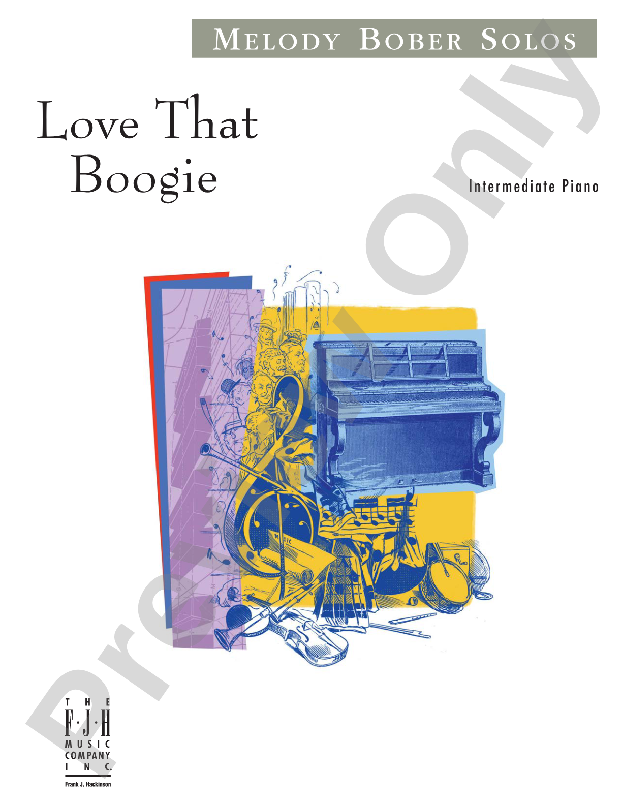 Love That Boogie: Piano