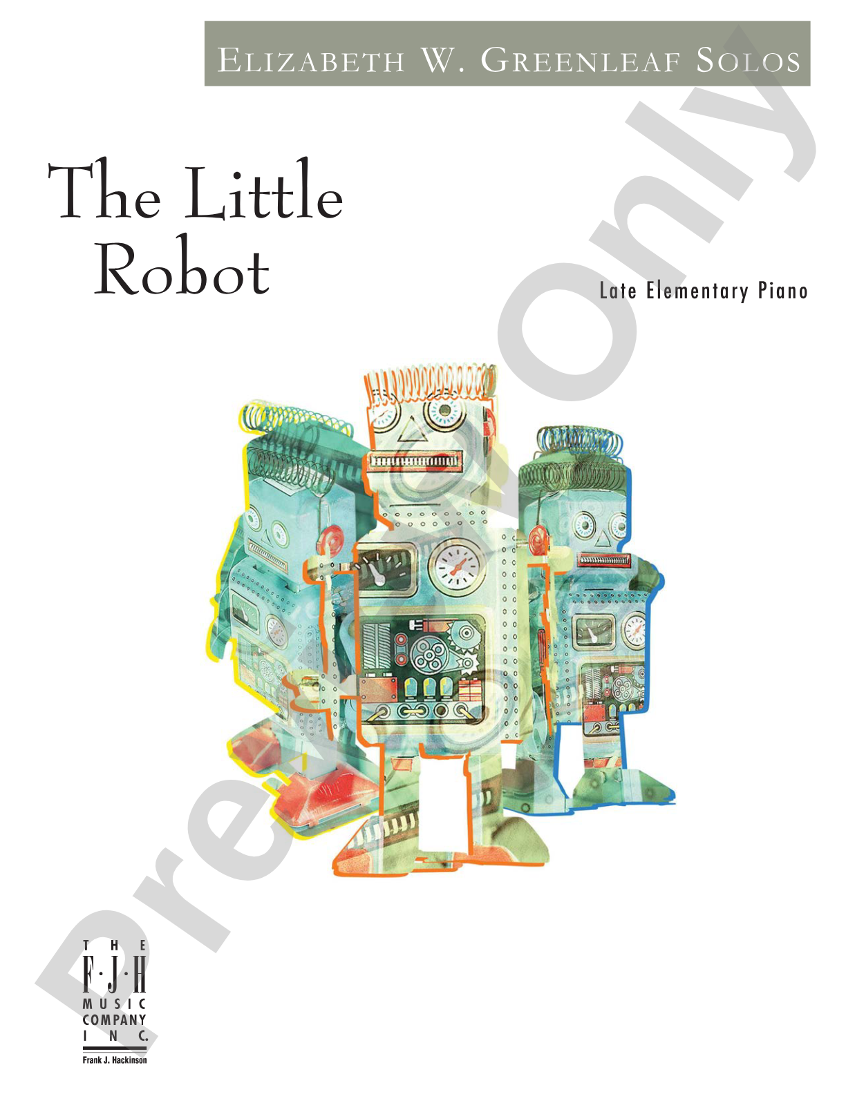 The Little Robot: Piano