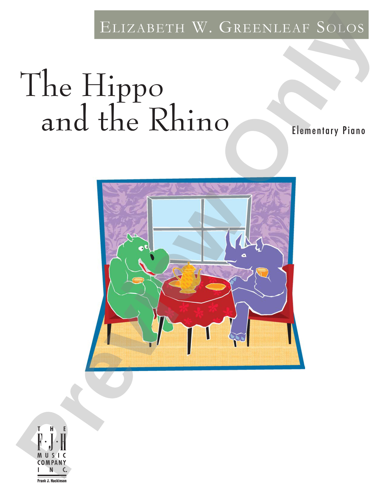 The Hippo and the Rhino: Piano