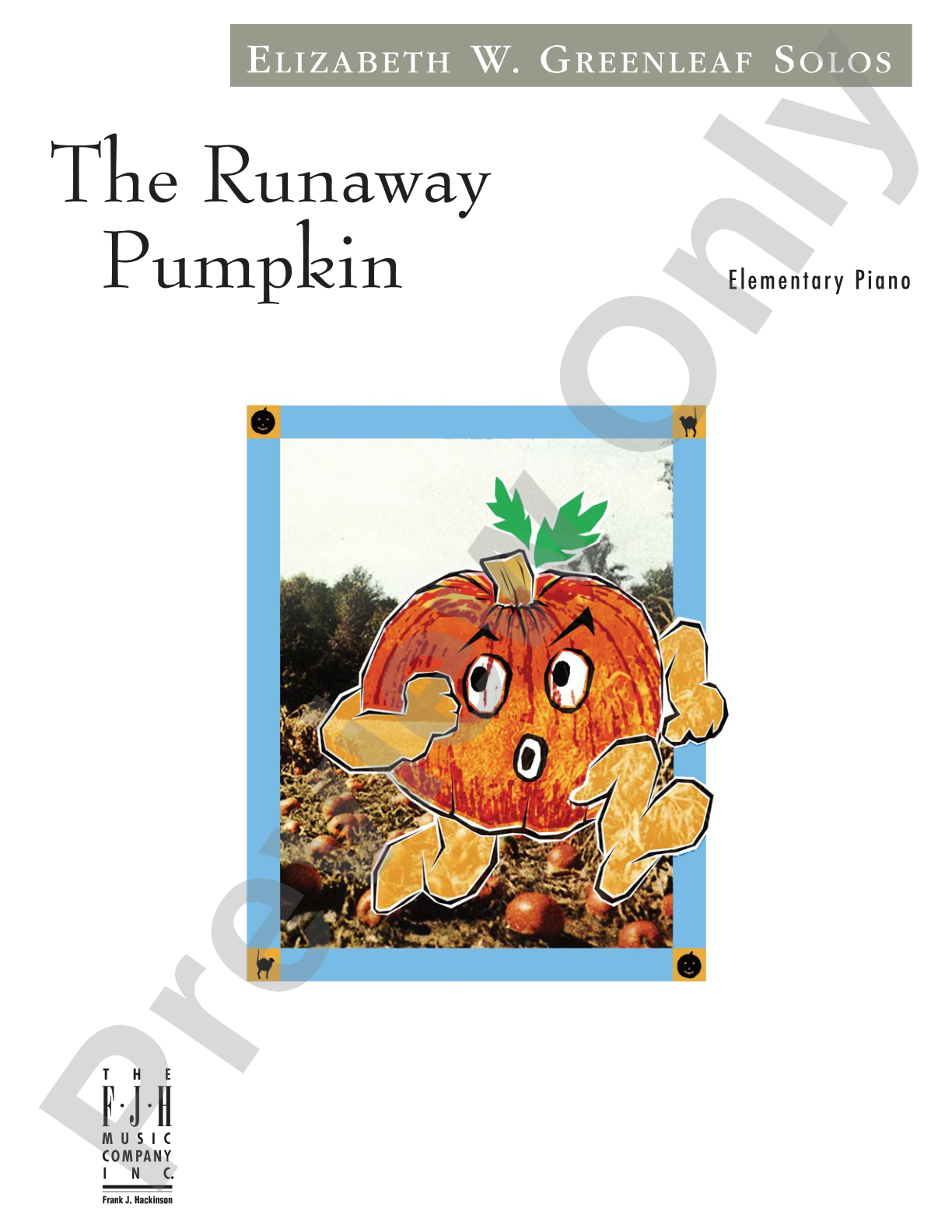 The Runaway Pumpkin: Piano