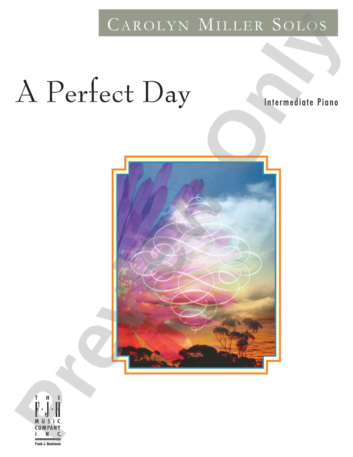 A Perfect Day: Piano