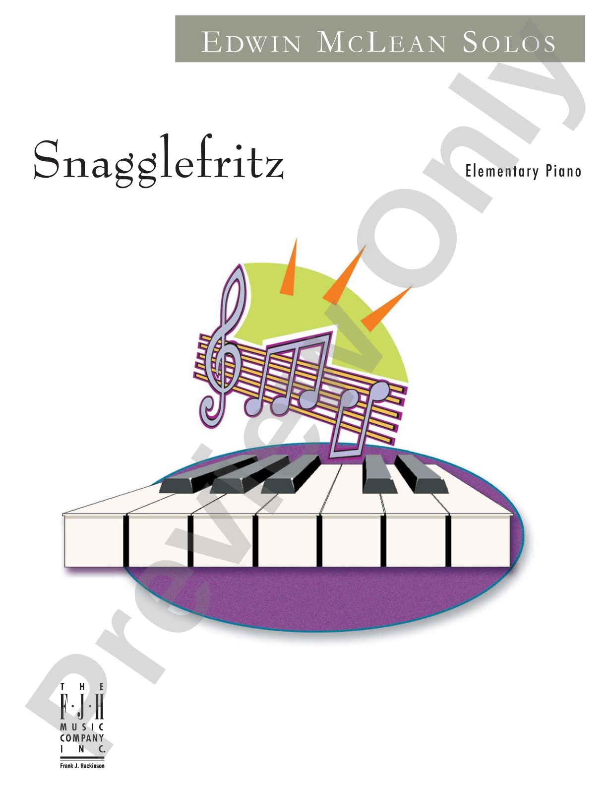 Snagglefritz: Piano