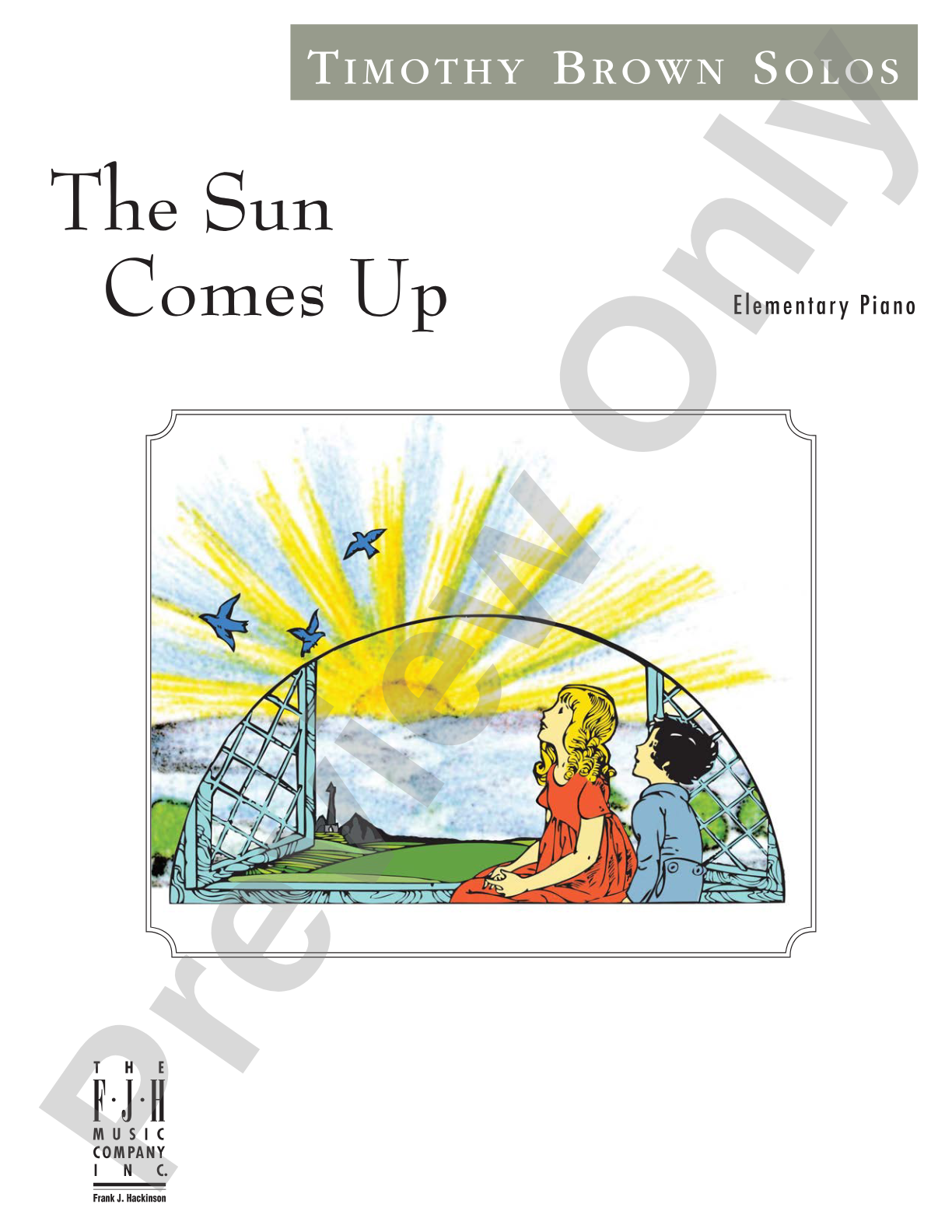 The Sun Comes Up: Piano