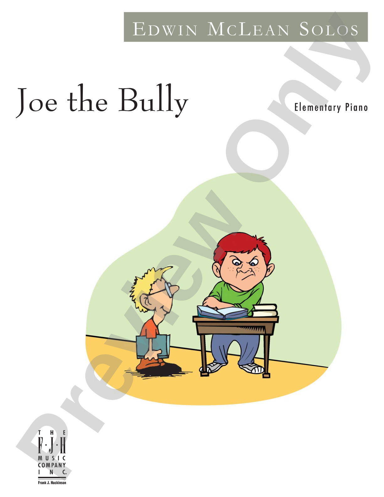 Joe the Bully: Piano