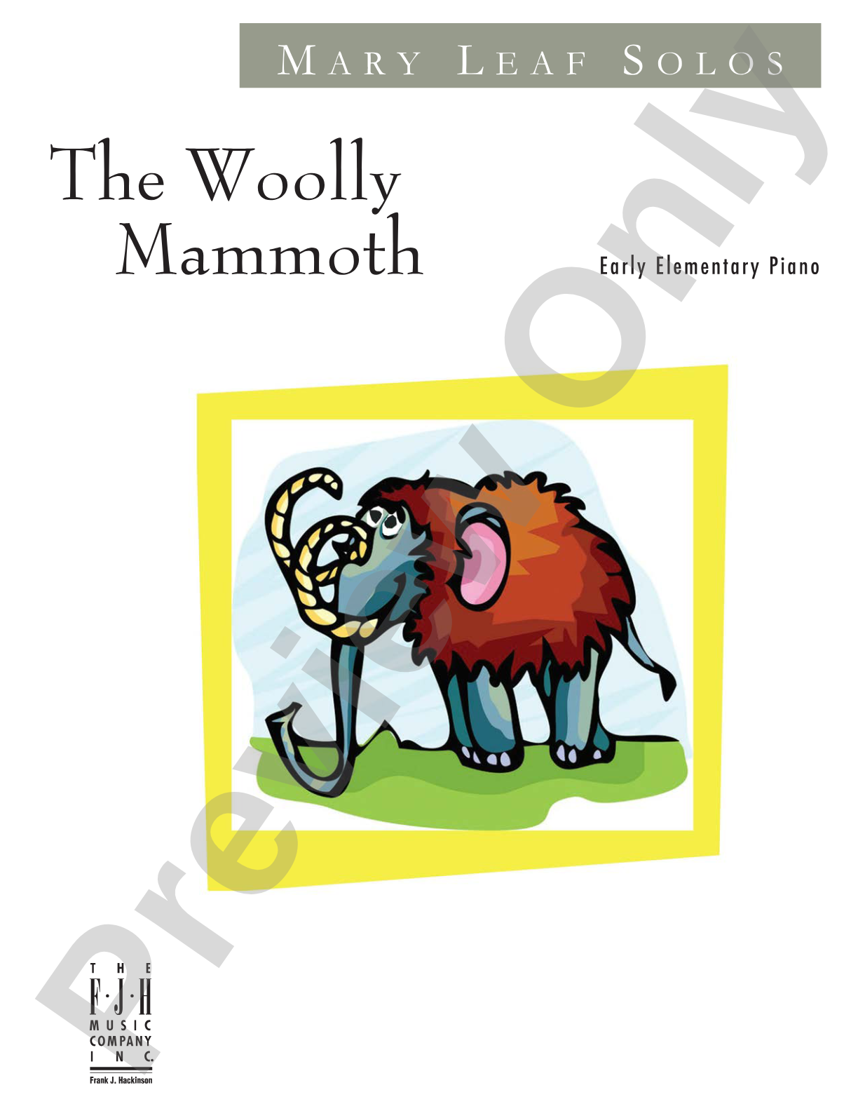 The Woolly Mammoth: Piano