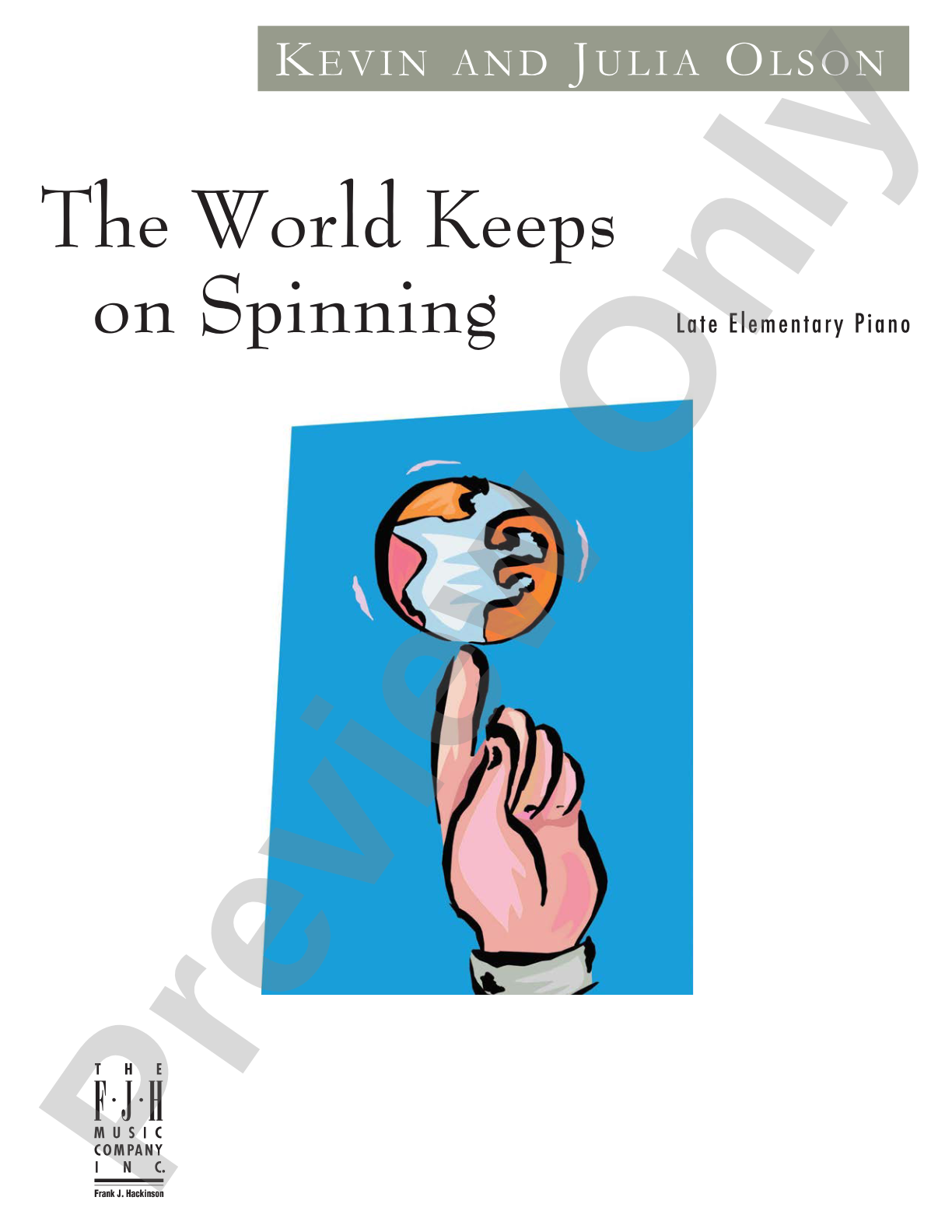 The World Keeps on Spinning: Piano