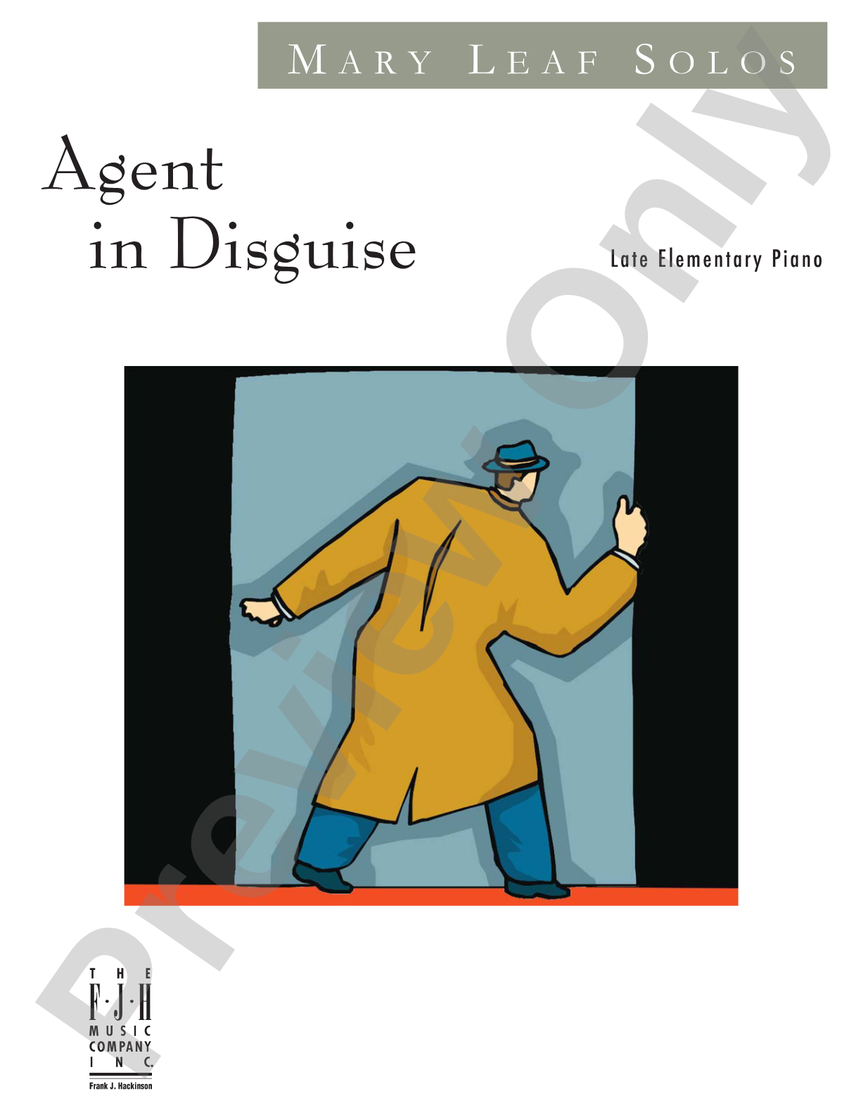 Agent in Disguise: Piano