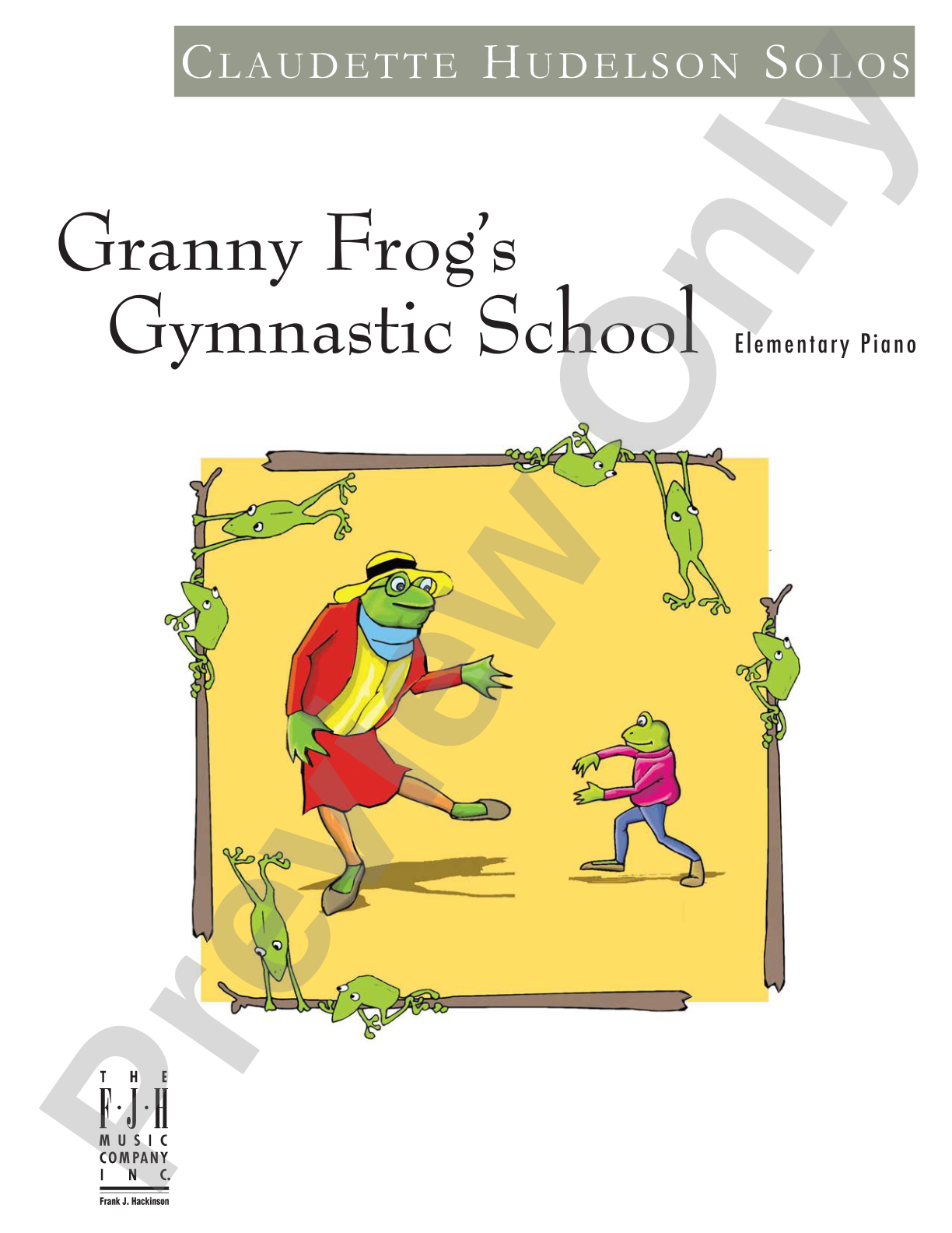 Granny Frog's Gymnastic School: Piano