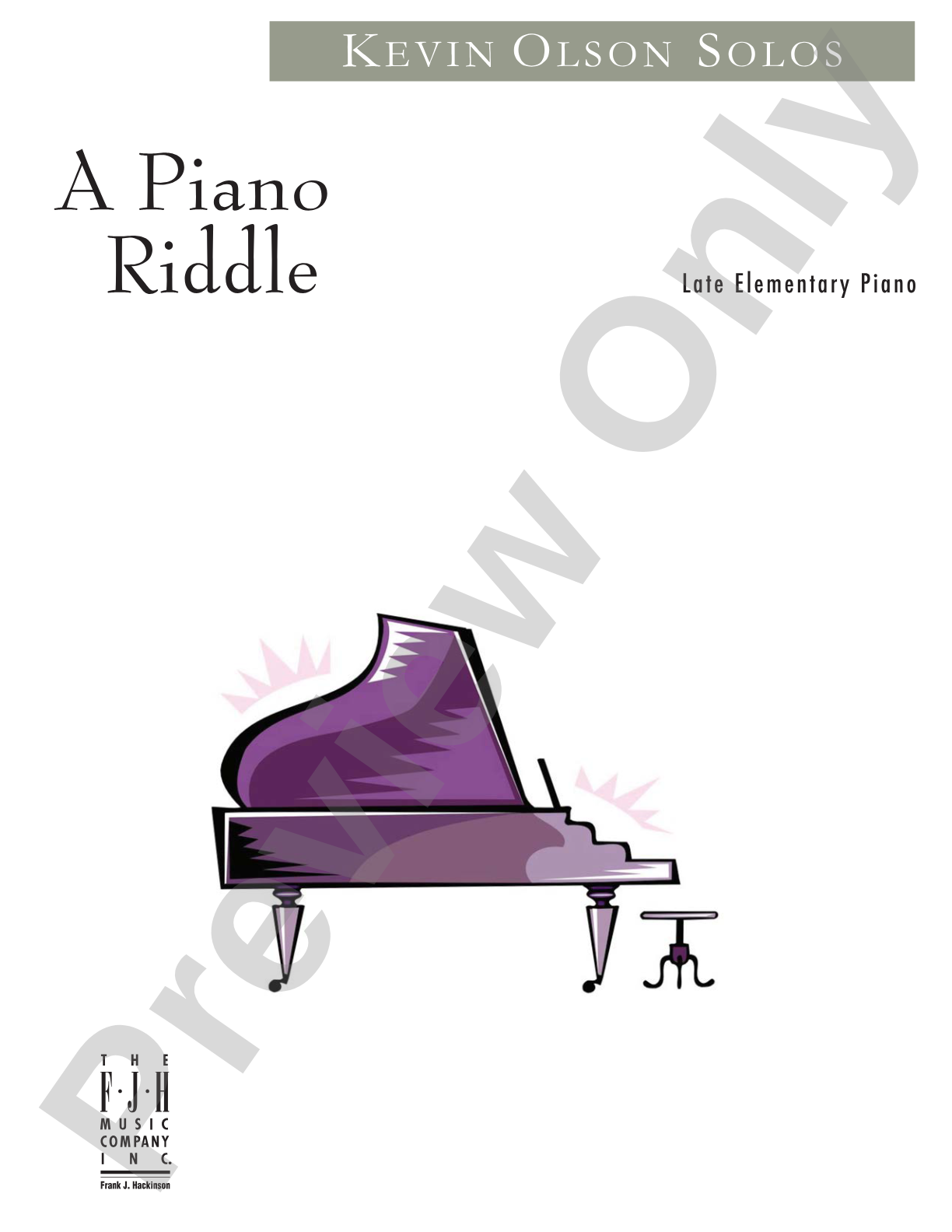 A Piano Riddle: Piano