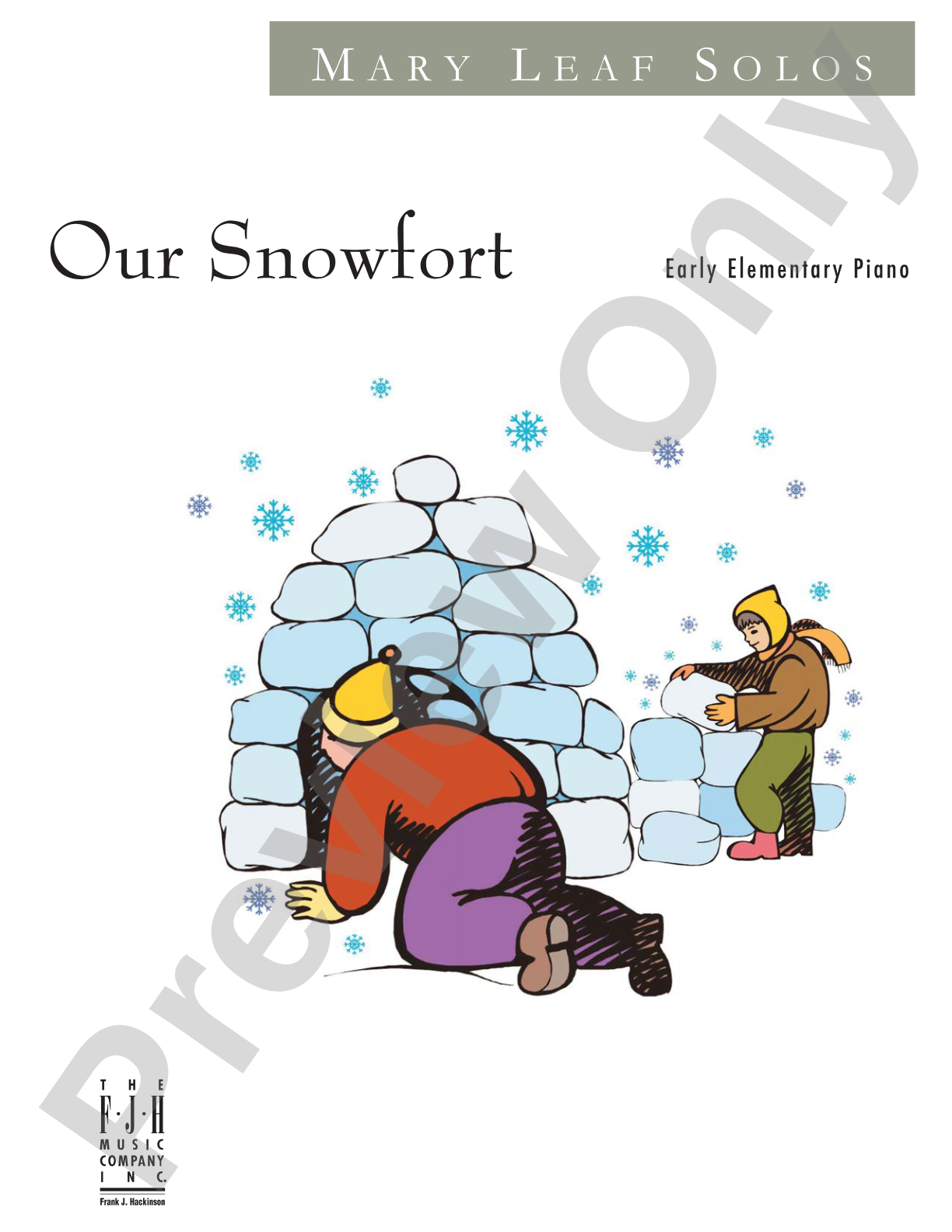Our Snowfort: Piano