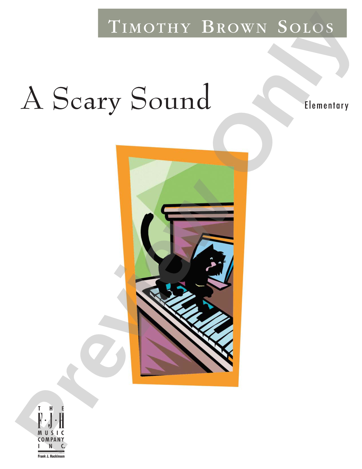 A Scary Sound: Piano