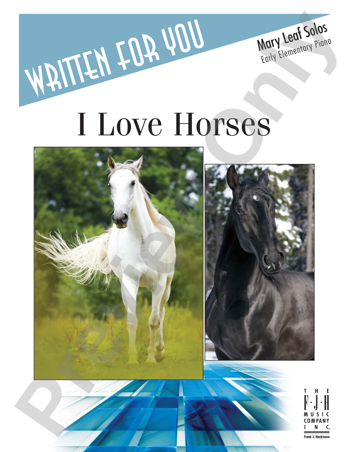I Love Horses: Piano
