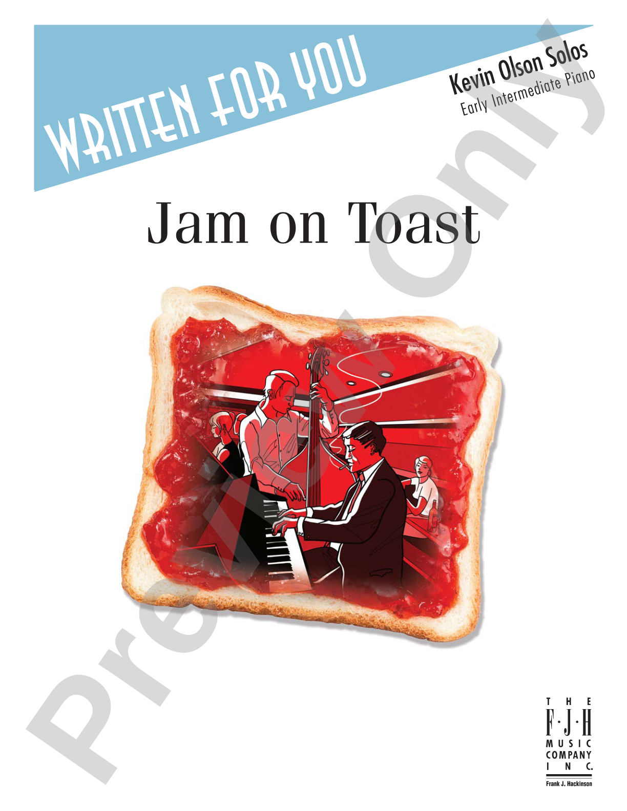 Jam on Toast: Piano