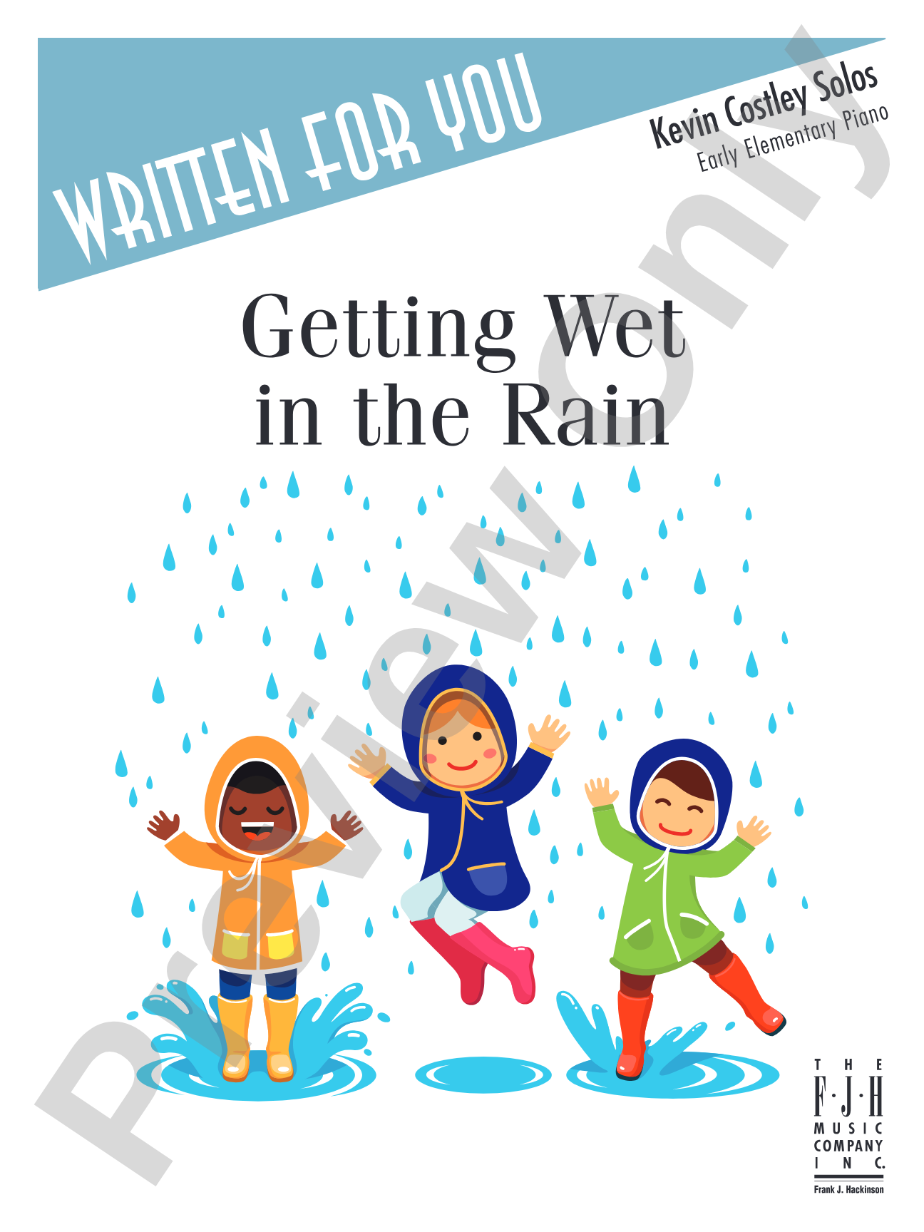 Getting Wet in the Rain: Piano