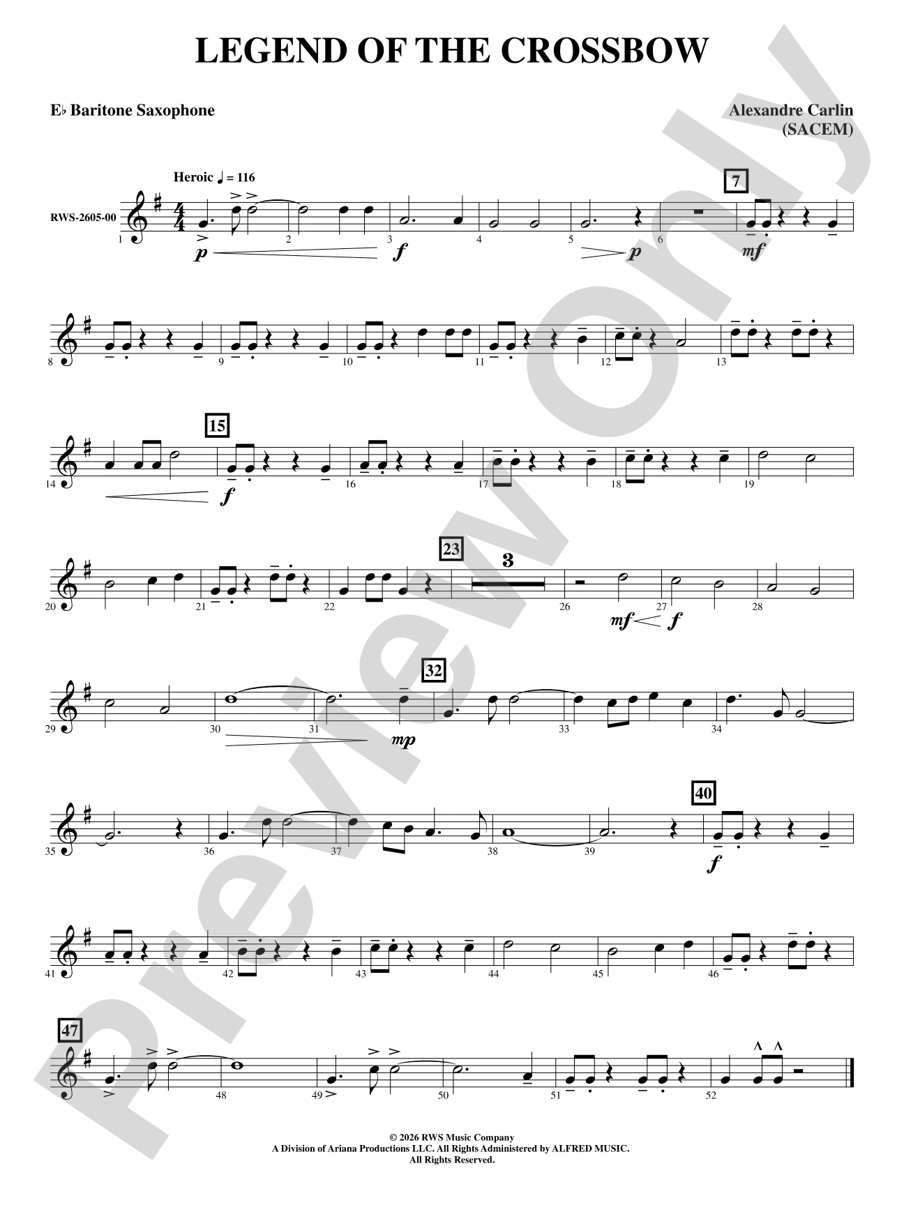 Legend of the Crossbow: E-flat Baritone Saxophone